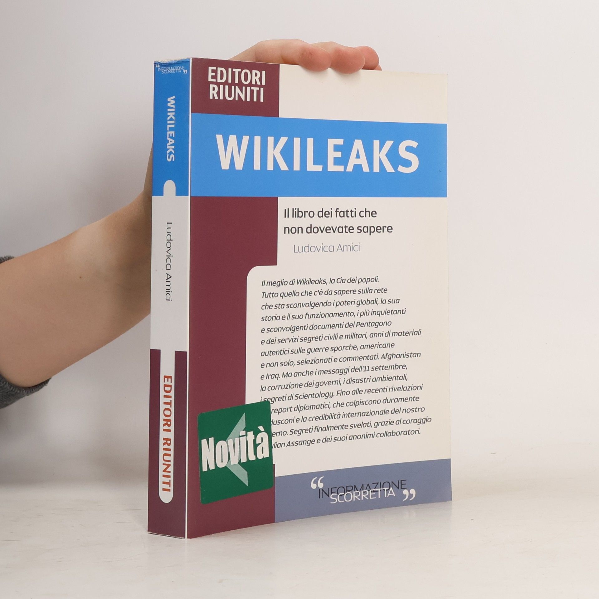 Wikileaks. Il libro dei fatti che non dovevate sapere