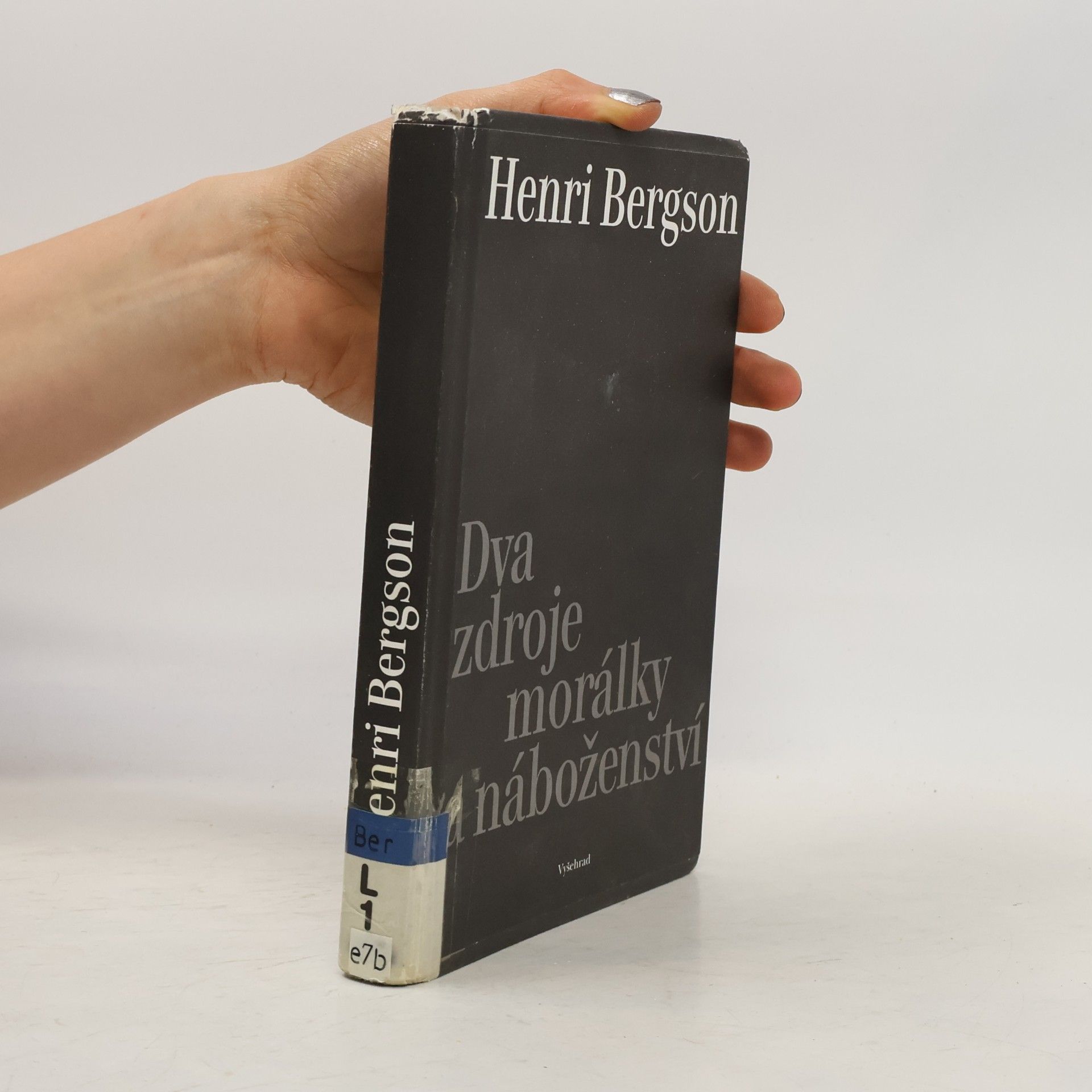 Henri Bergson Dva zdroje morálky a náboženství
