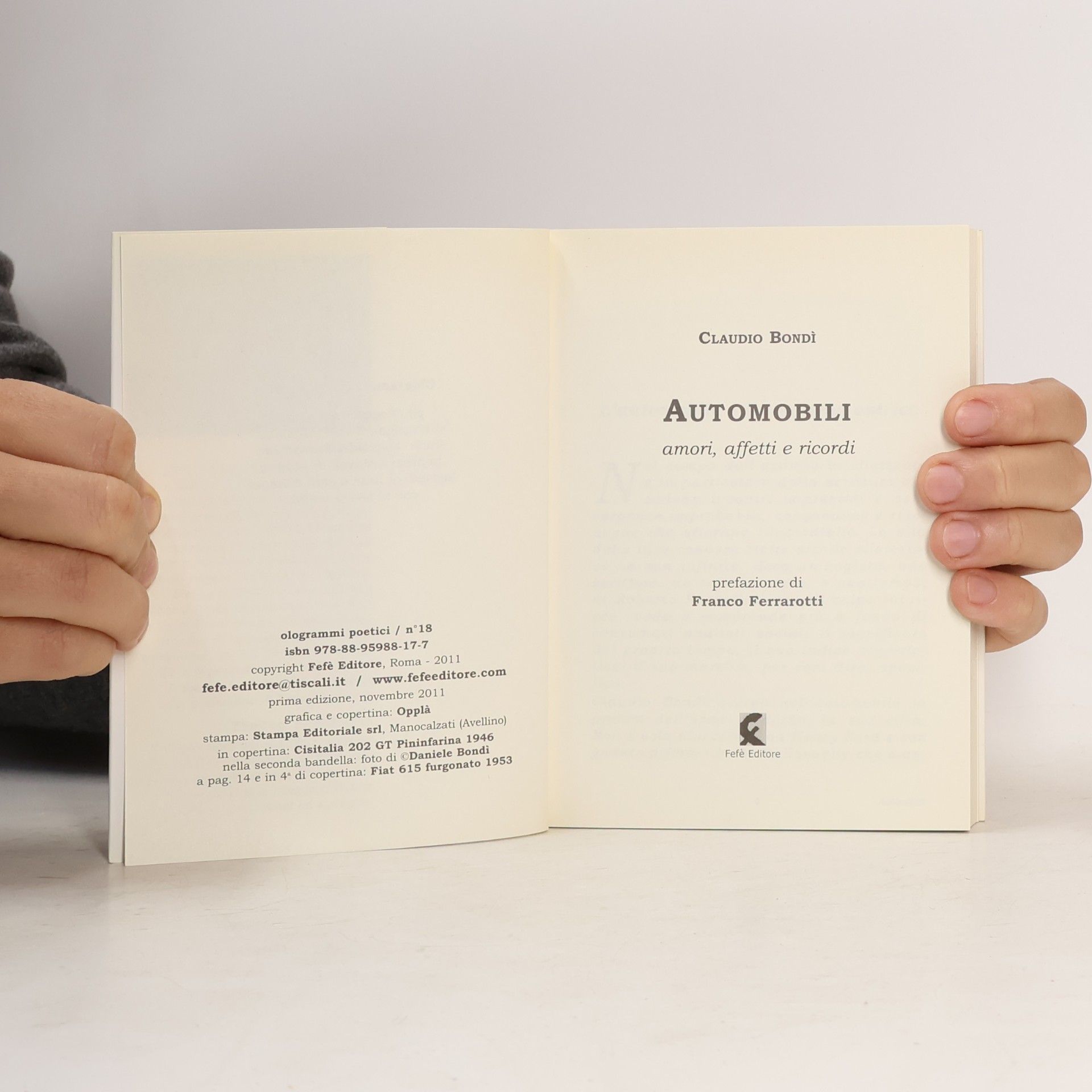 Claudio Bondì Ologrammi poetici - 18: Automobili. Amori, affetti e ricordi