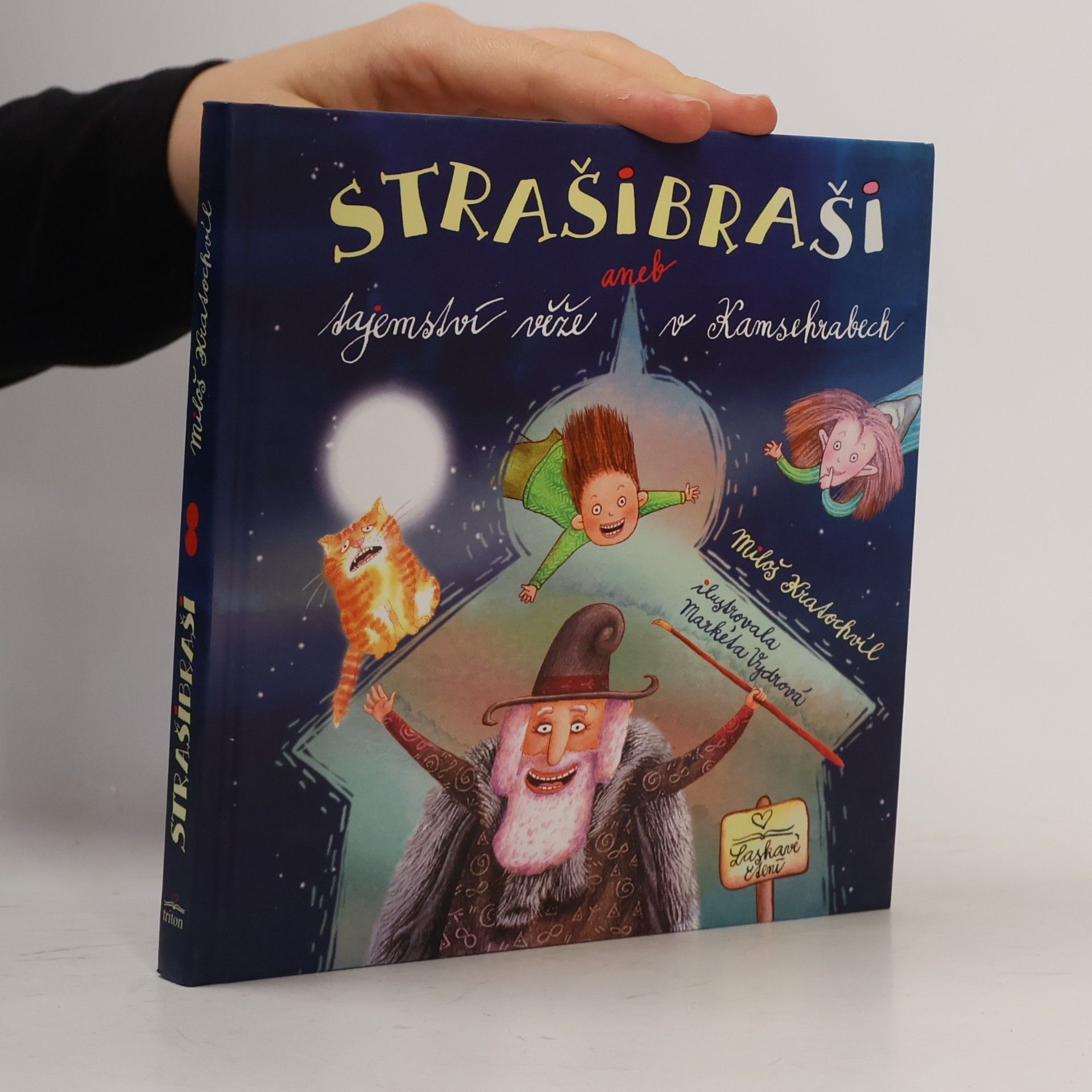 Miloš Kratochvíl Strašibraši, aneb tajemství věže v Kamsehrabech
