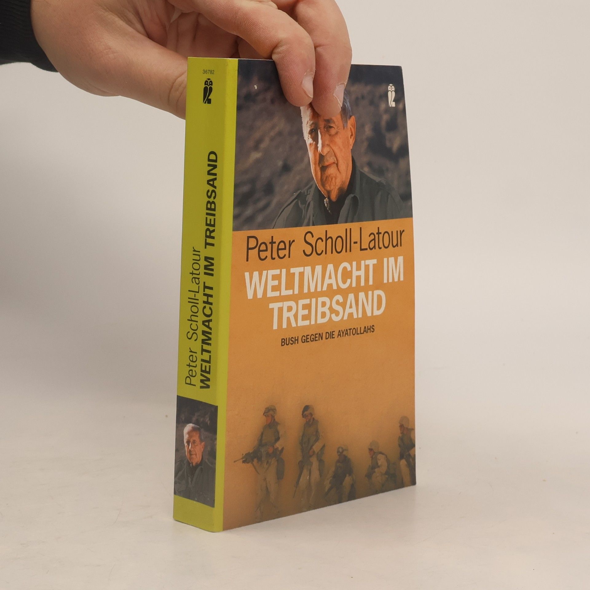 Peter Scholl-Latour Weltmacht im Treibsand