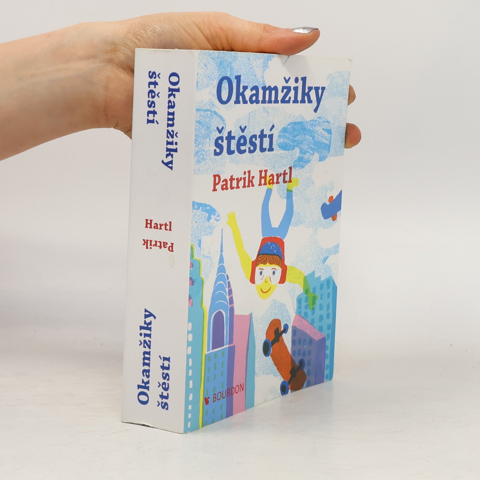 Patrik Hartl Okamžiky štěstí