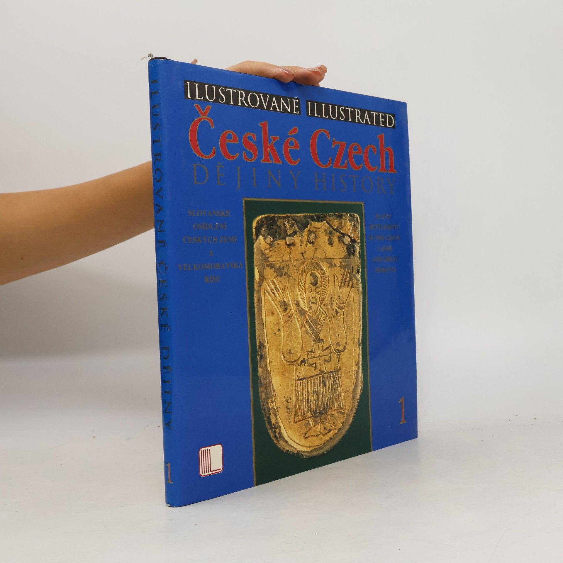 Vladimír Vavřínek Ilustrované české dějiny 1 / Illustrated Czech History 1