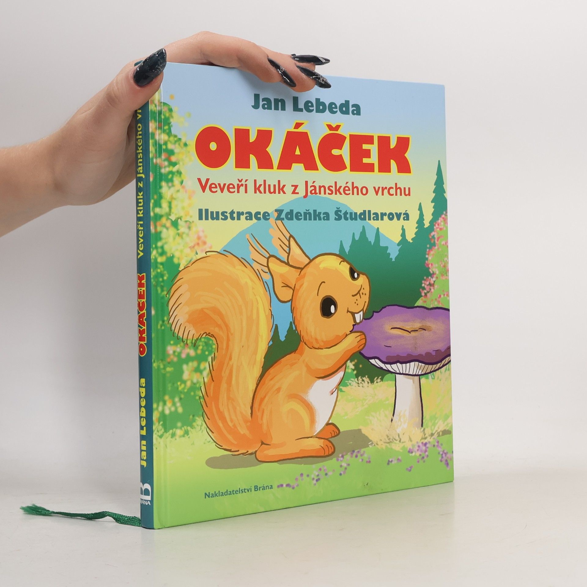 Jan Lebeda Okáček - Veveří kluk z Jánského vrchu