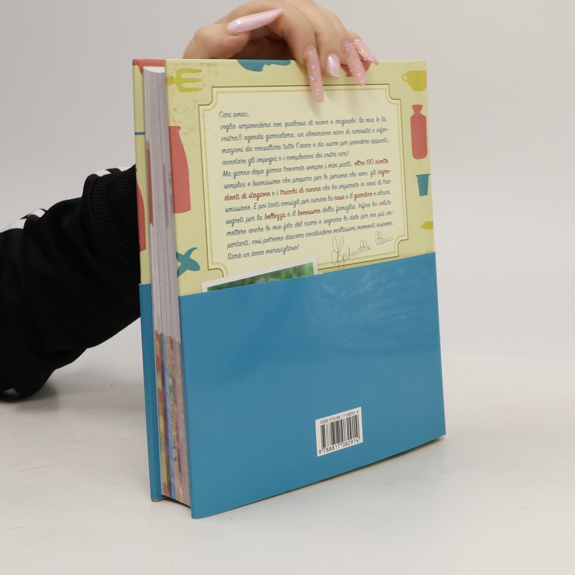 Antonella Clerici L'almanacco di Antonella. Tutti i giorni con me, i miei consigli e le mie ricette