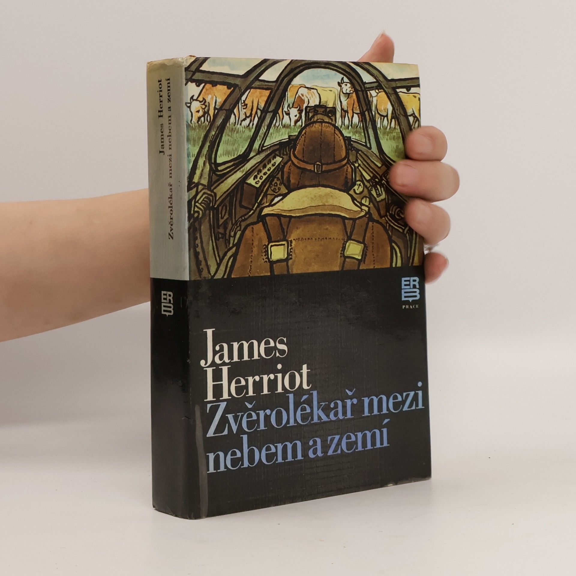James Herriot Zvěrolékař mezi nebem a zemí
