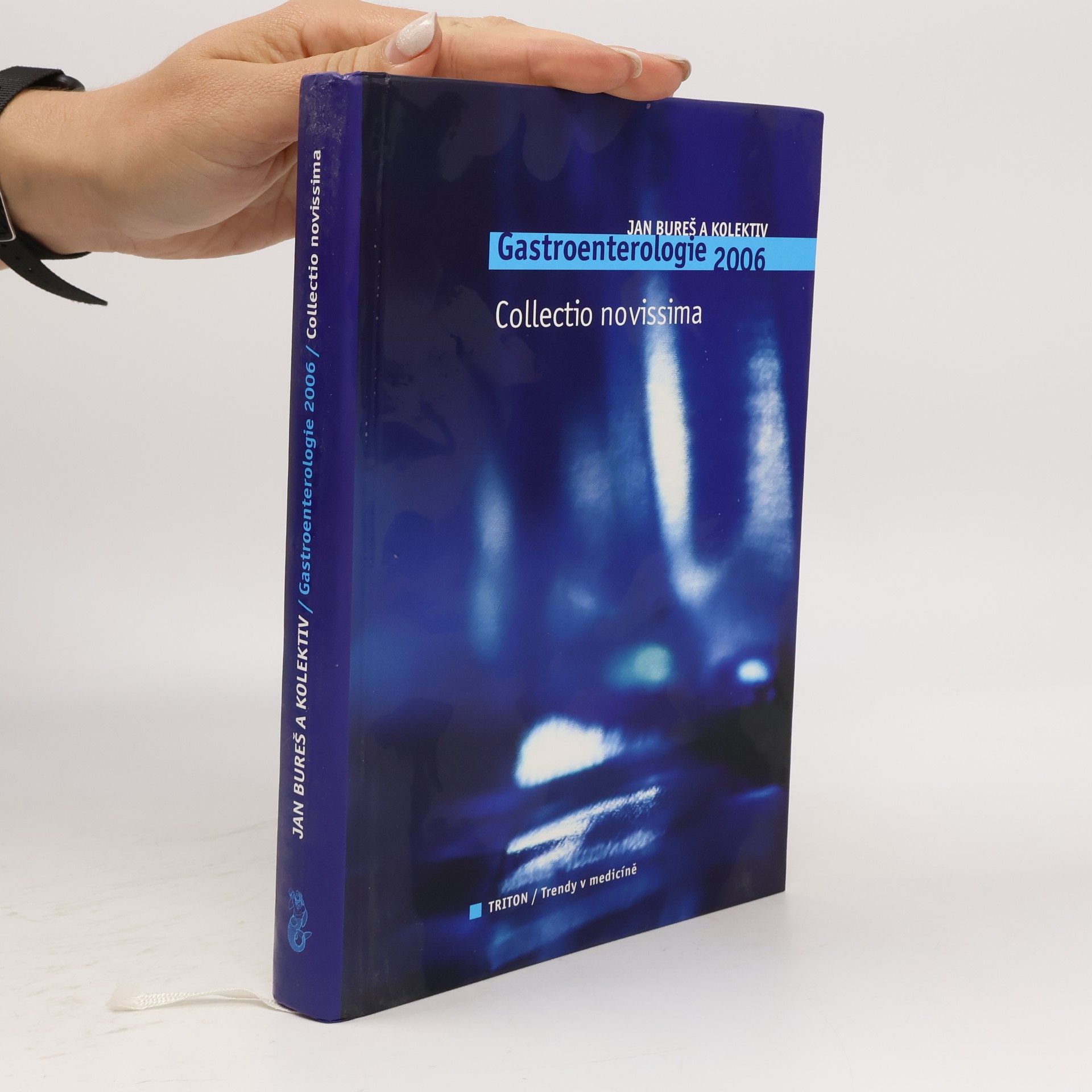Gastroenterologie 2006 : collectio novissima