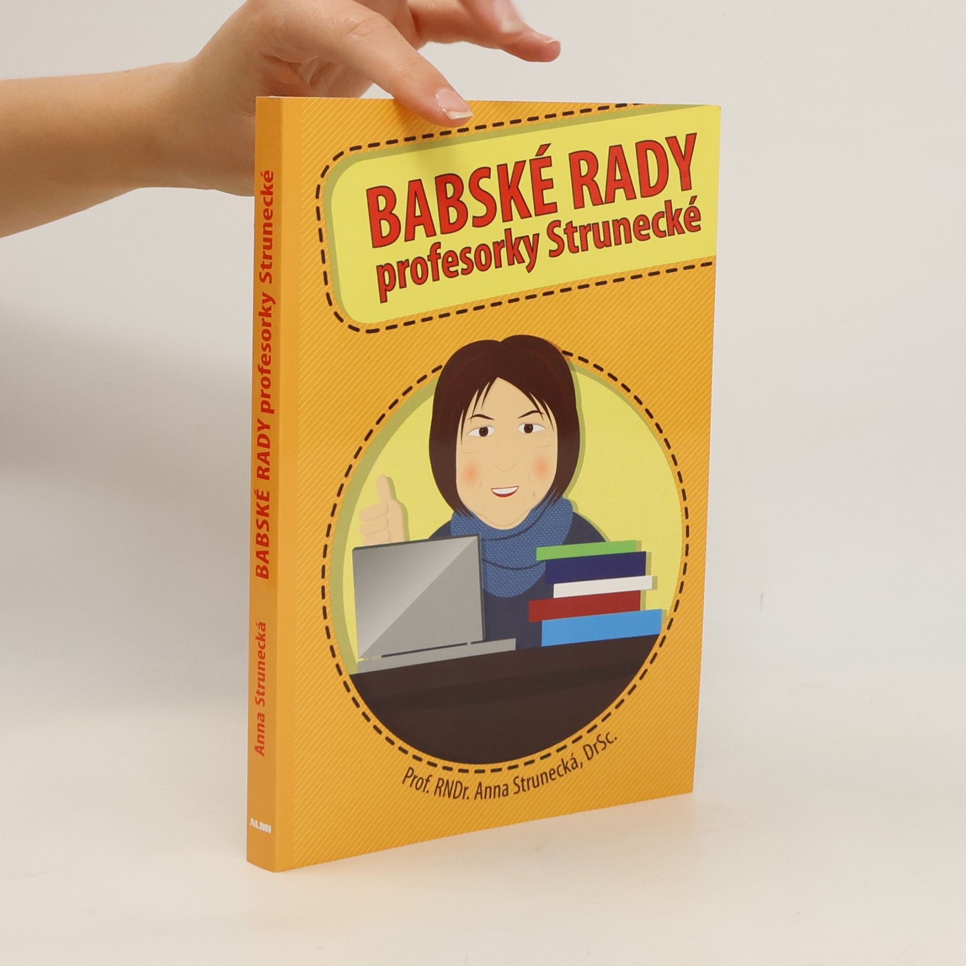 Babské rady profesorky Strunecké