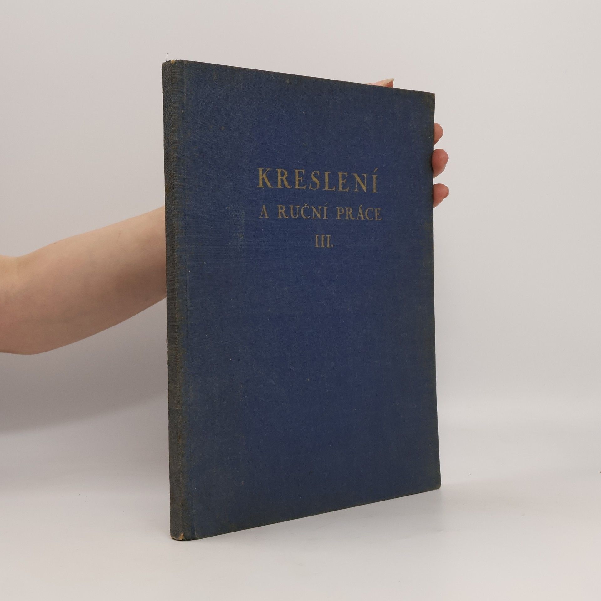 kolektiv Kreslení a ruční práce III.