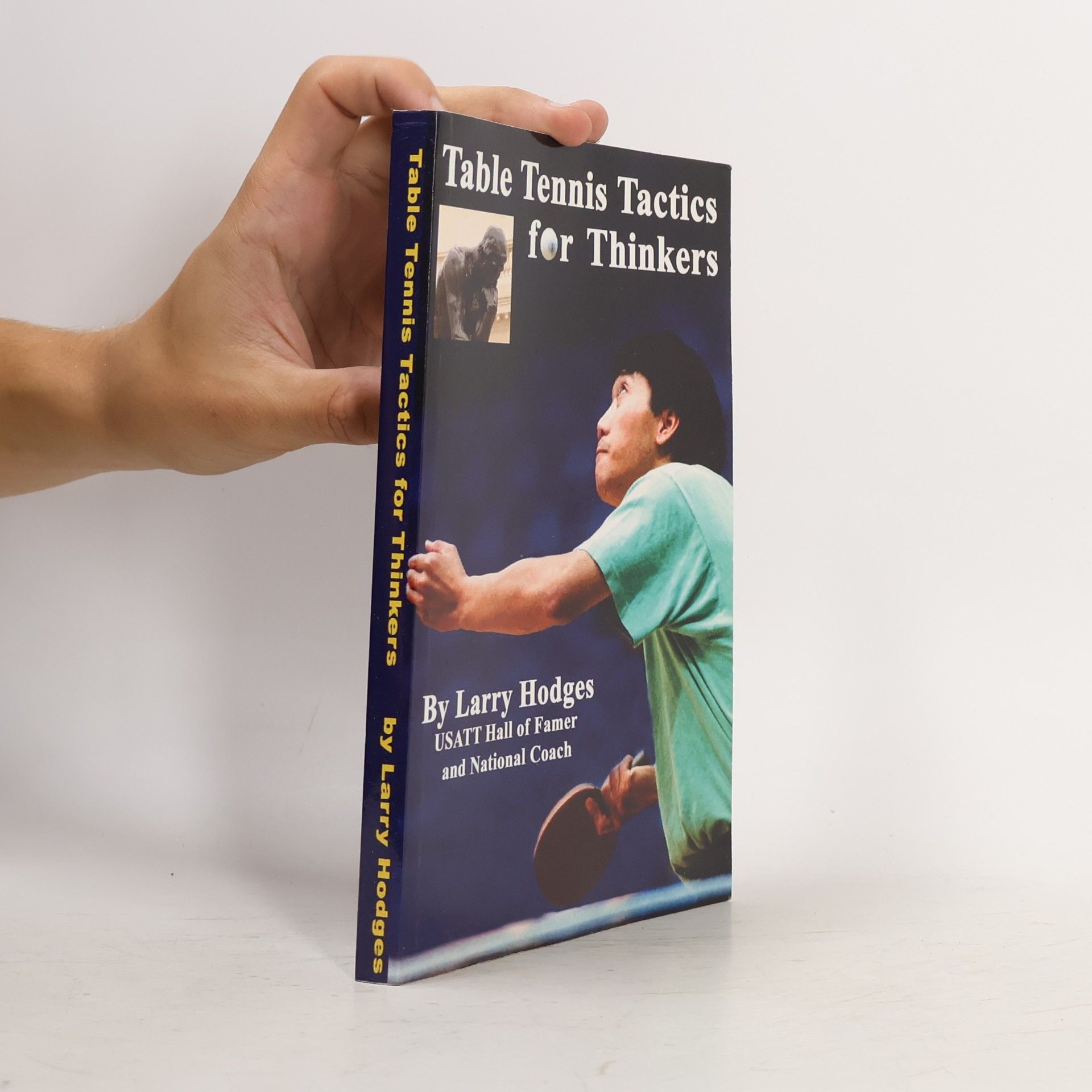 Larry Hodges Table Tennis Tactics for Thinkers