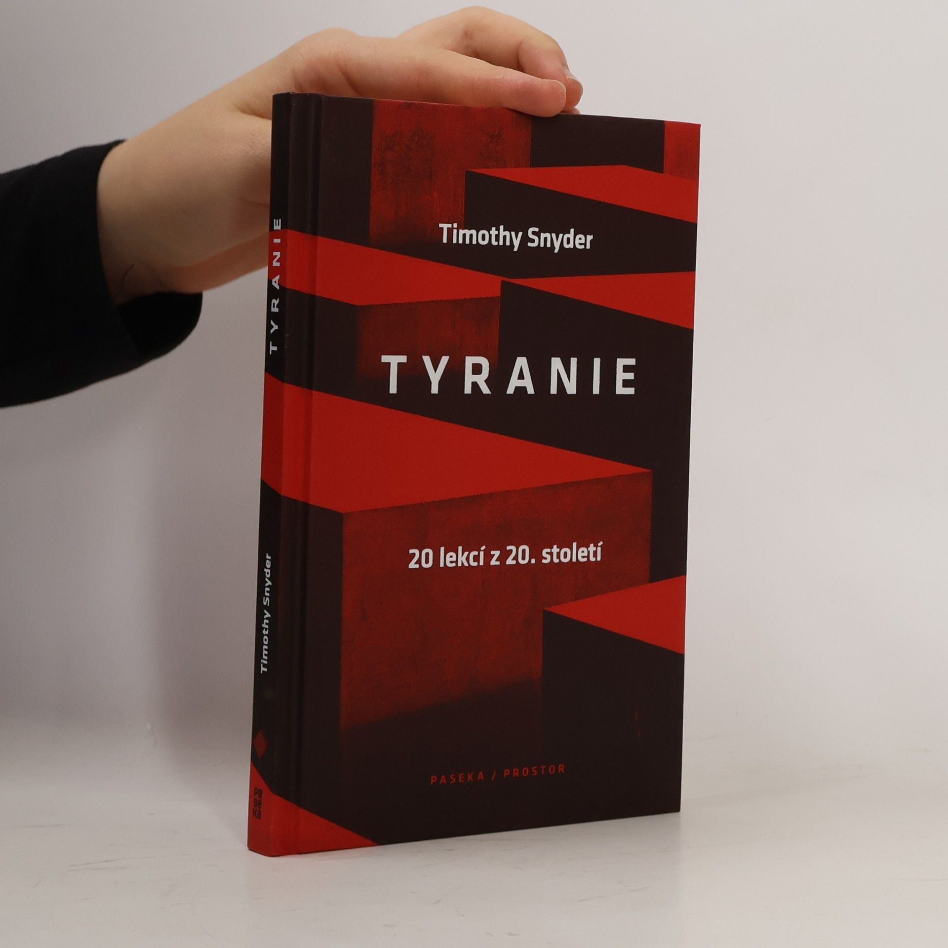 Timothy Snyder Tyranie