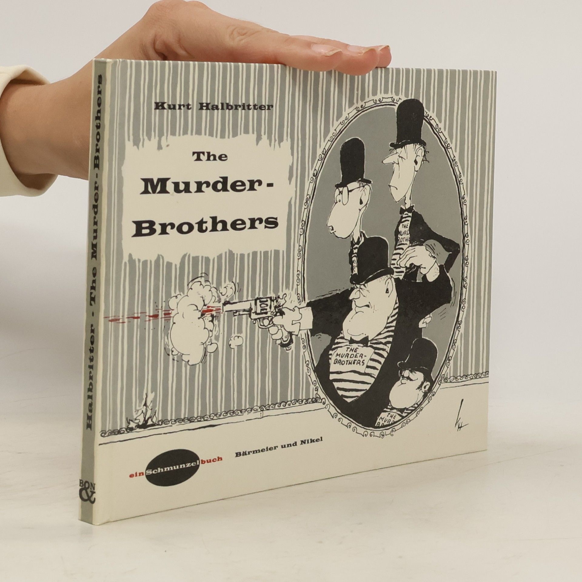 Kurt Halbritter The Murder-Brothers