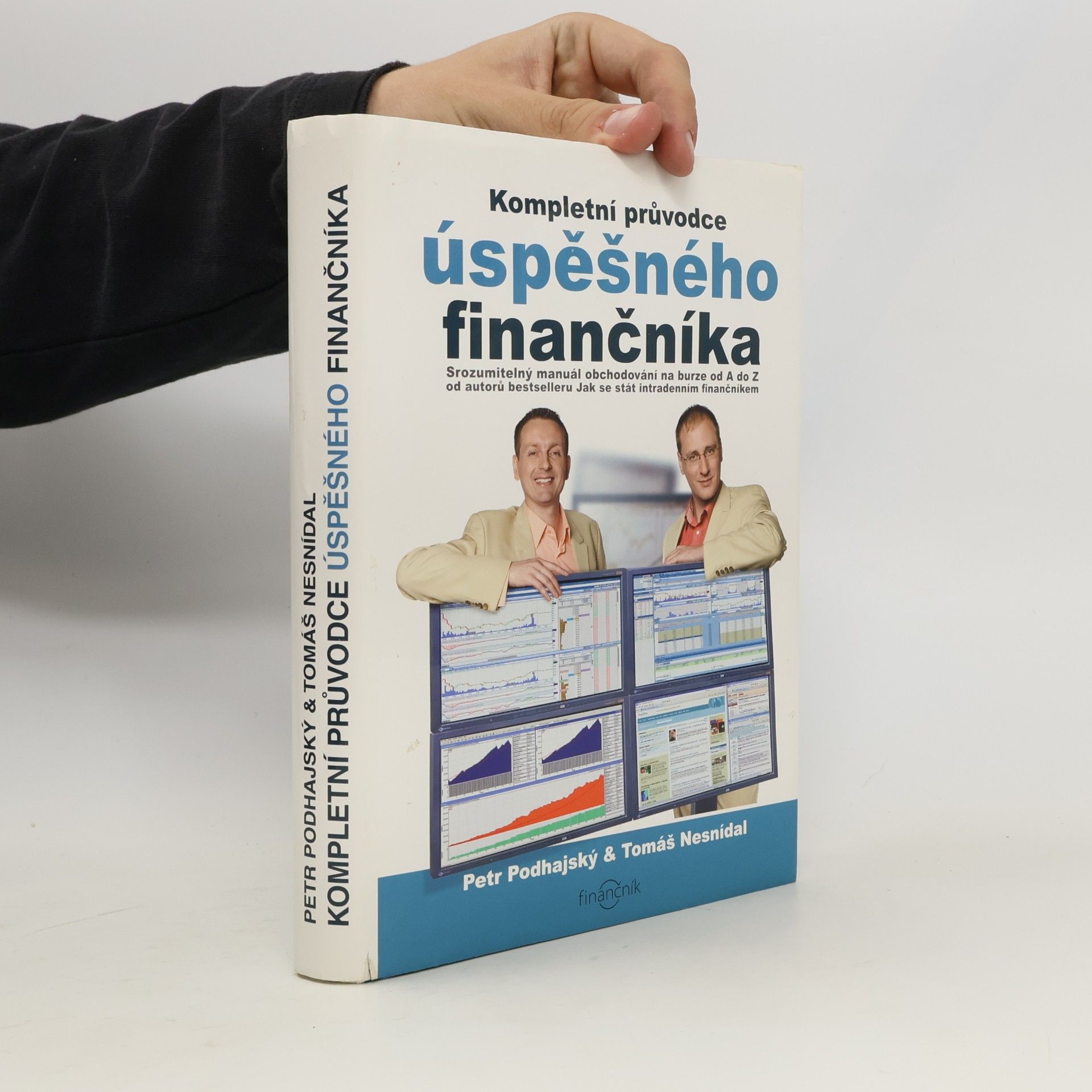 Tomáš Nesnídal Kompletní průvodce úspěšného finančníka