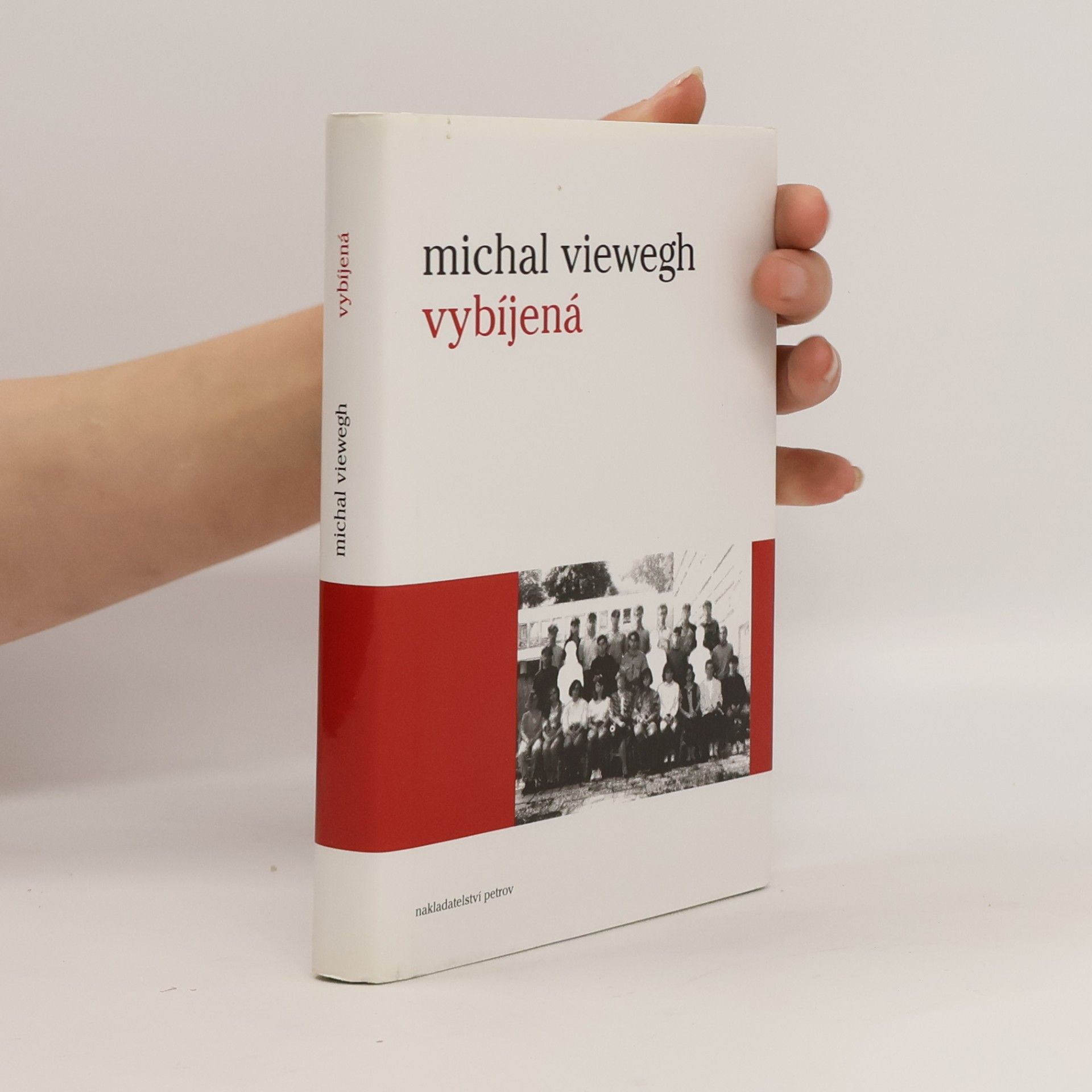 Michal Viewegh Vybíjená
