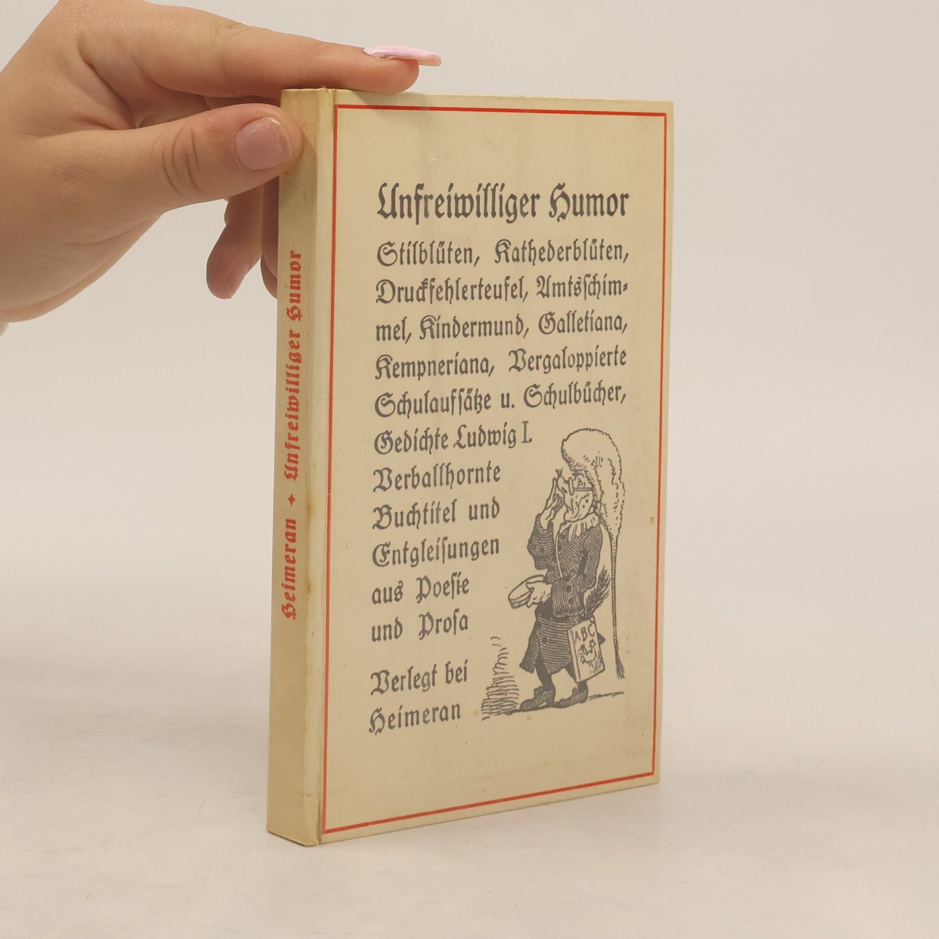 Ernst Heimeran Unfreiwilliger Humor