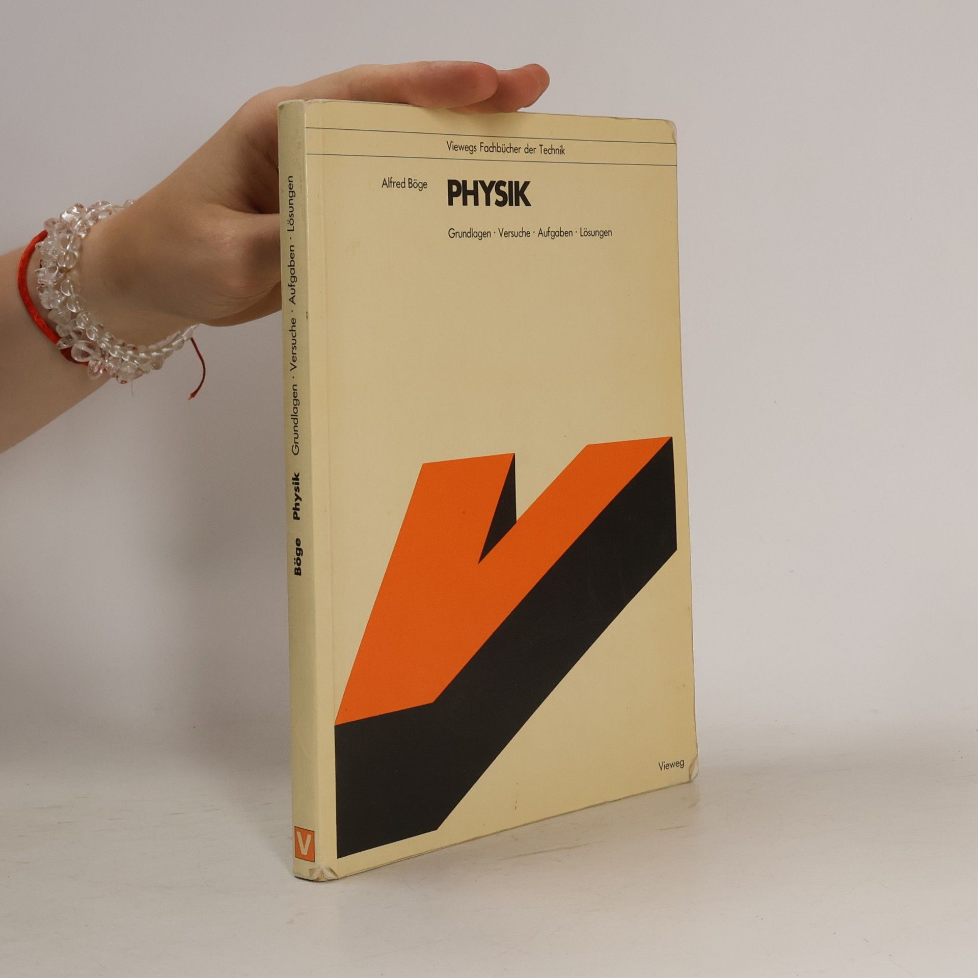 Walter Schlemmer Viewegs Fachbücher der Technik: Physik