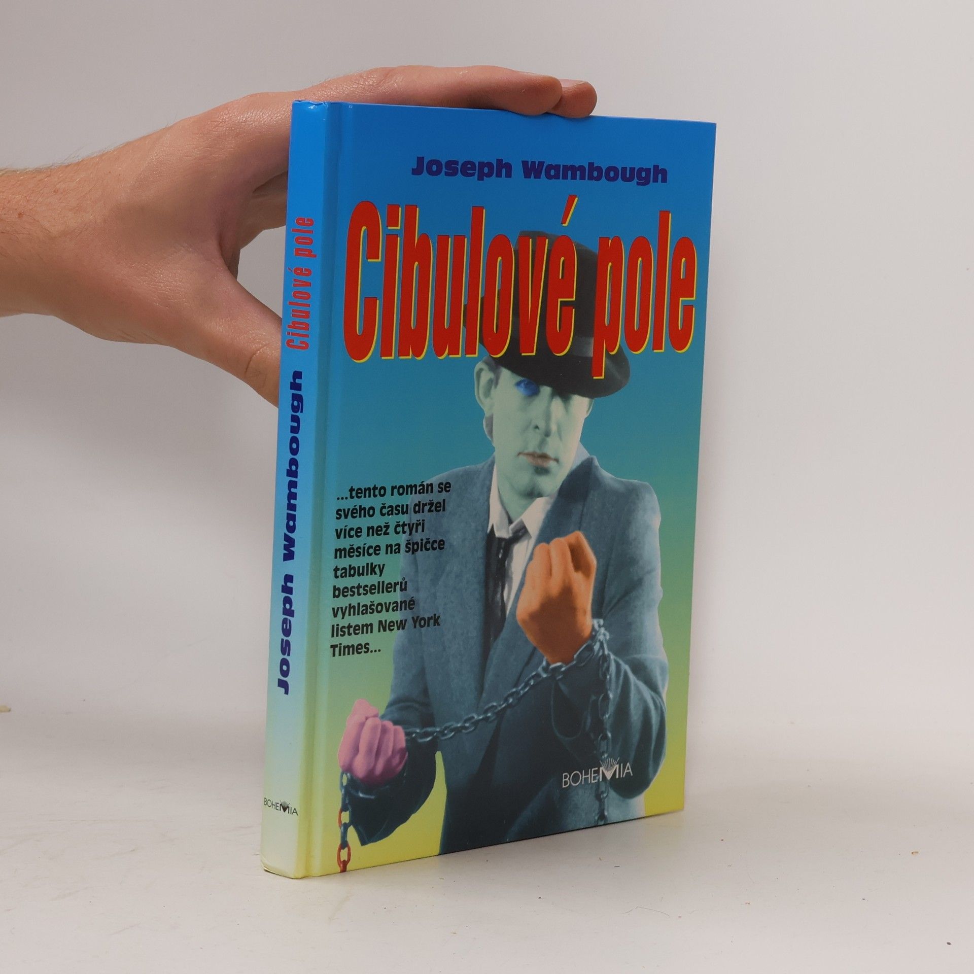 Joseph Wambaugh Cibulové pole