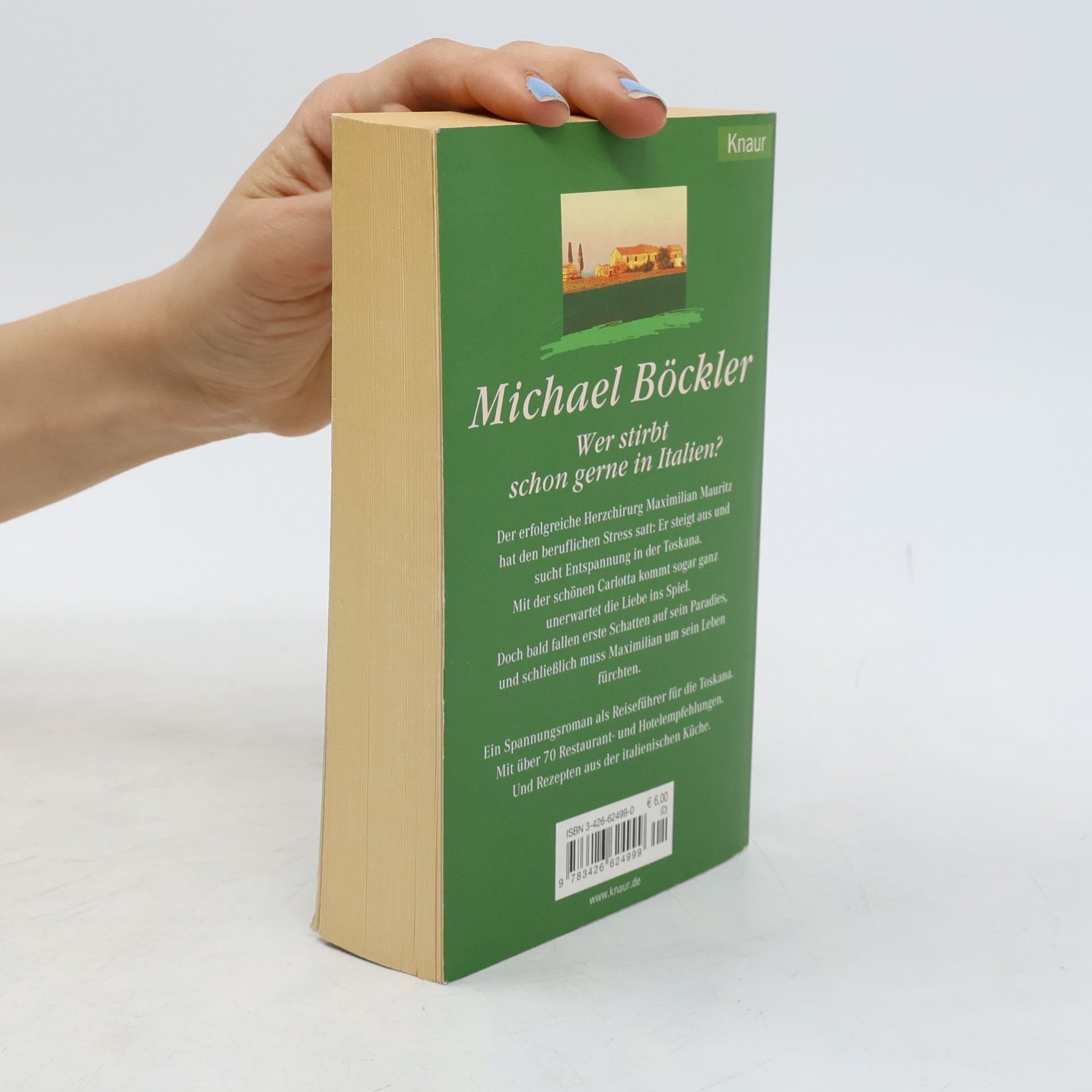 Michael Böckler Wer stirbt schon gerne in Italien?