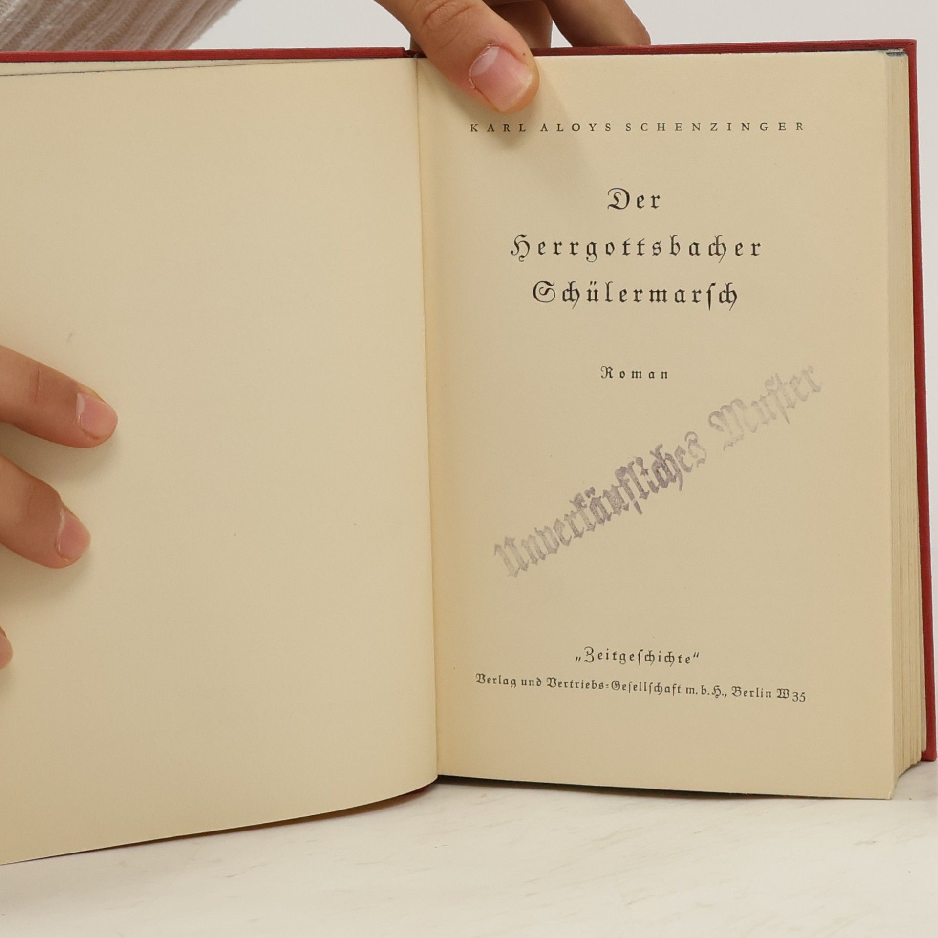 Karl Aloys Schenzinger Der Herrgottsbacher Schülermarsch