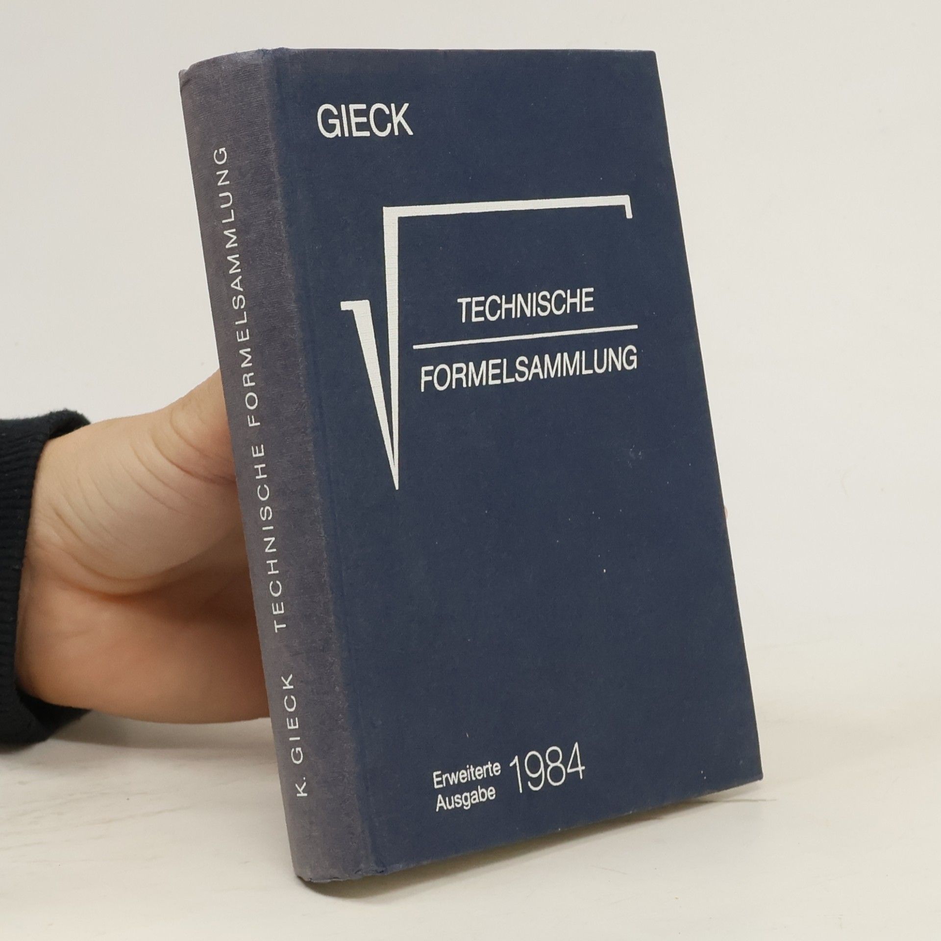Kurt Gieck Technische Formelsammlung