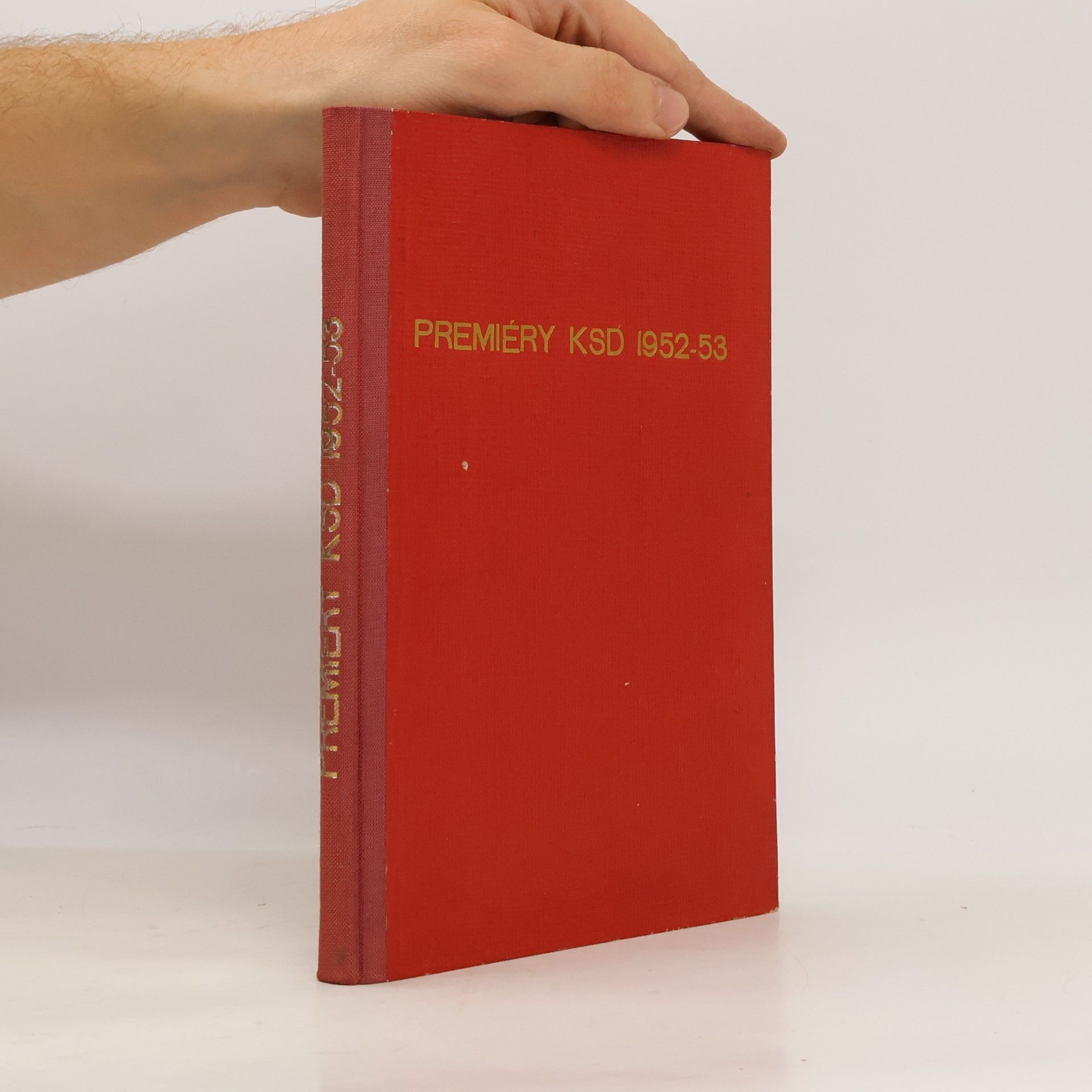 Autorenkollektiv Premiéry KSD 1952-53