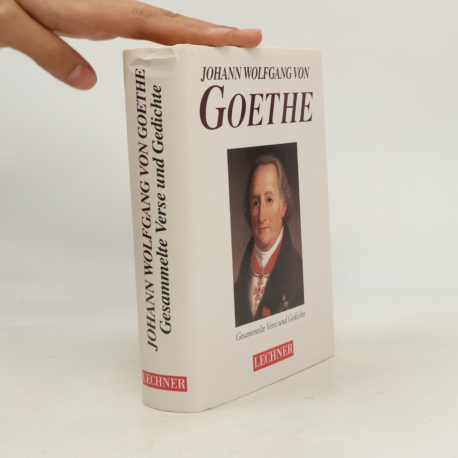 Johann Wolfgang von Goethe Gesammelte Gedichte
