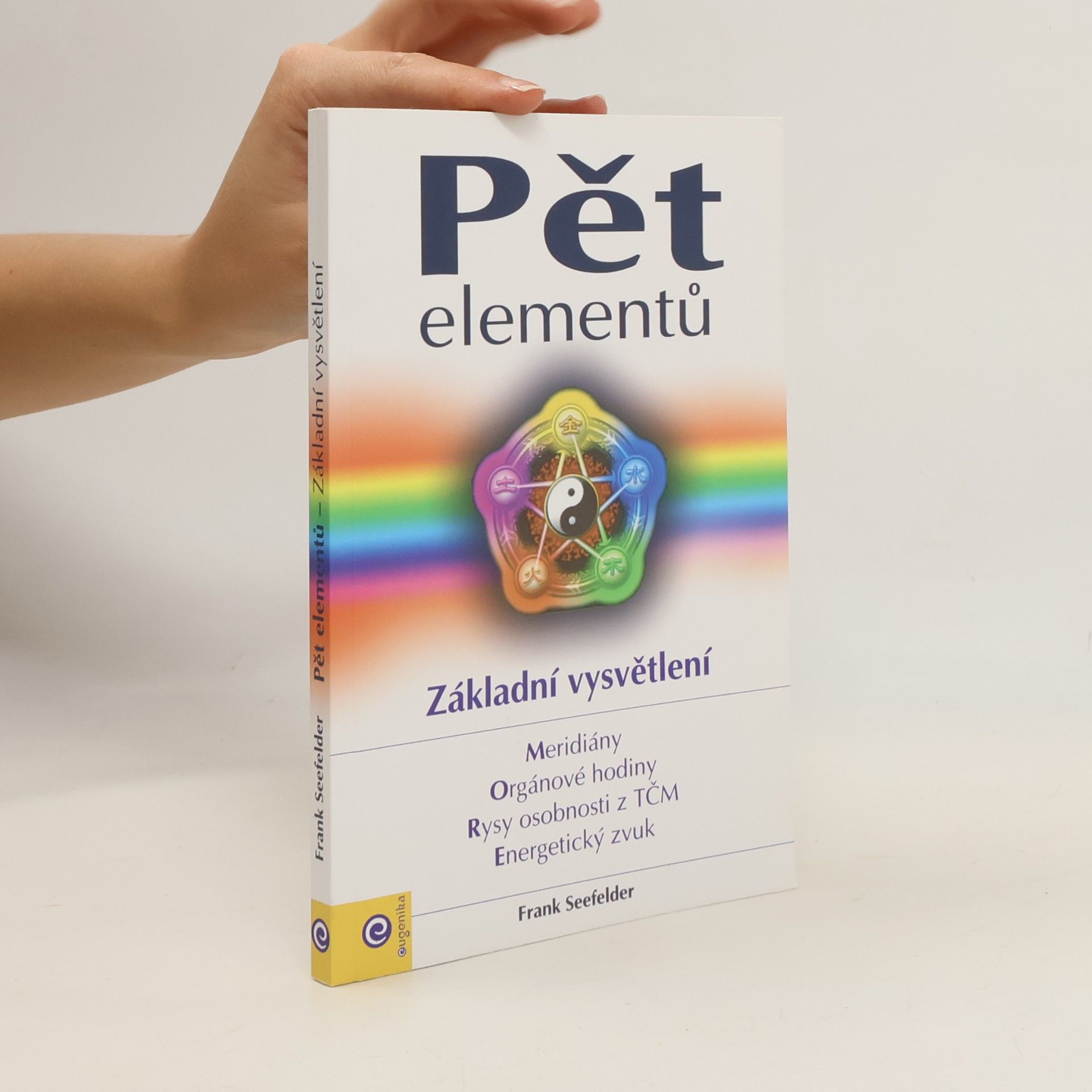 Frank Seefelder Pět elementů