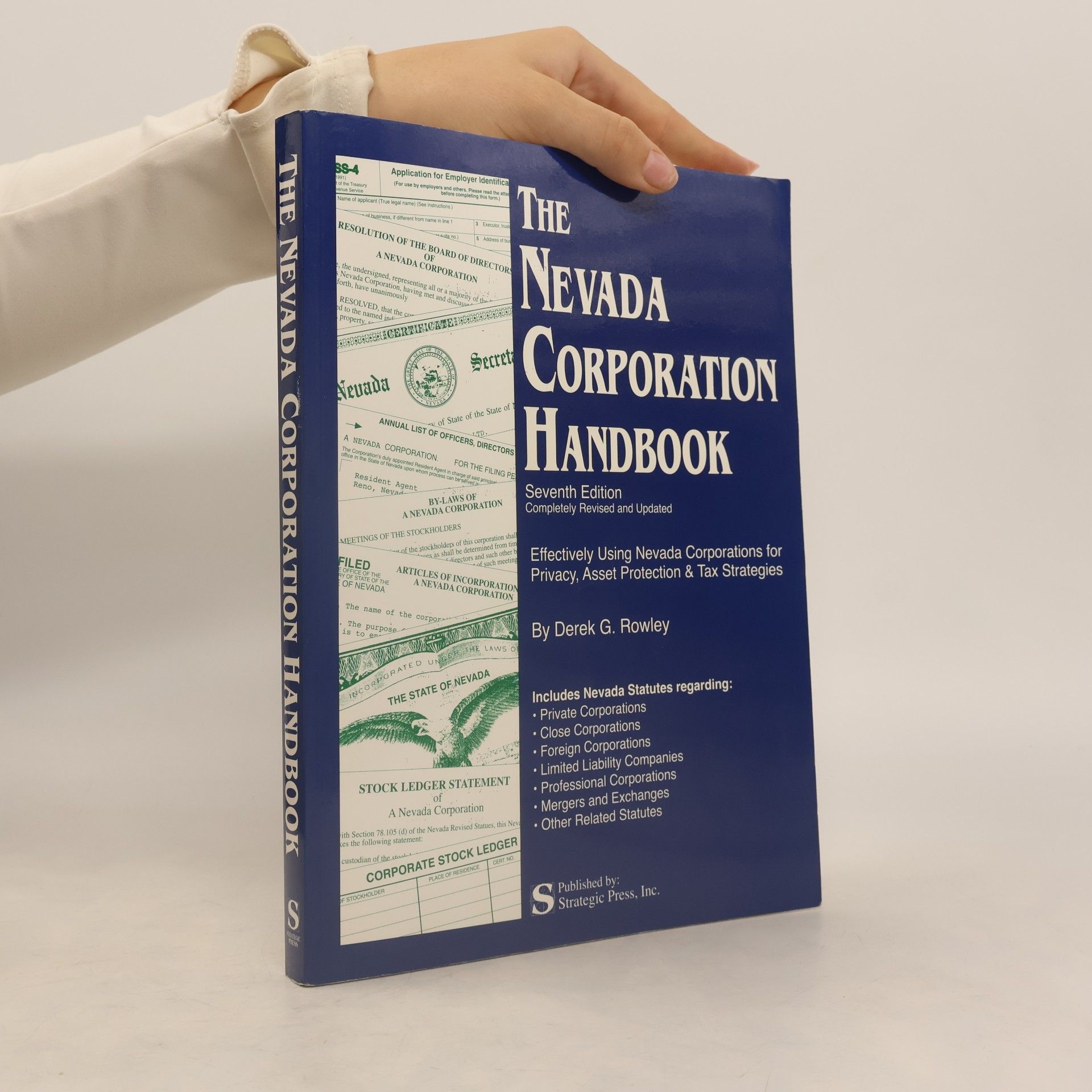 The Nevada Corporation Handbook - Seventh Edition Completely Revised And Updated