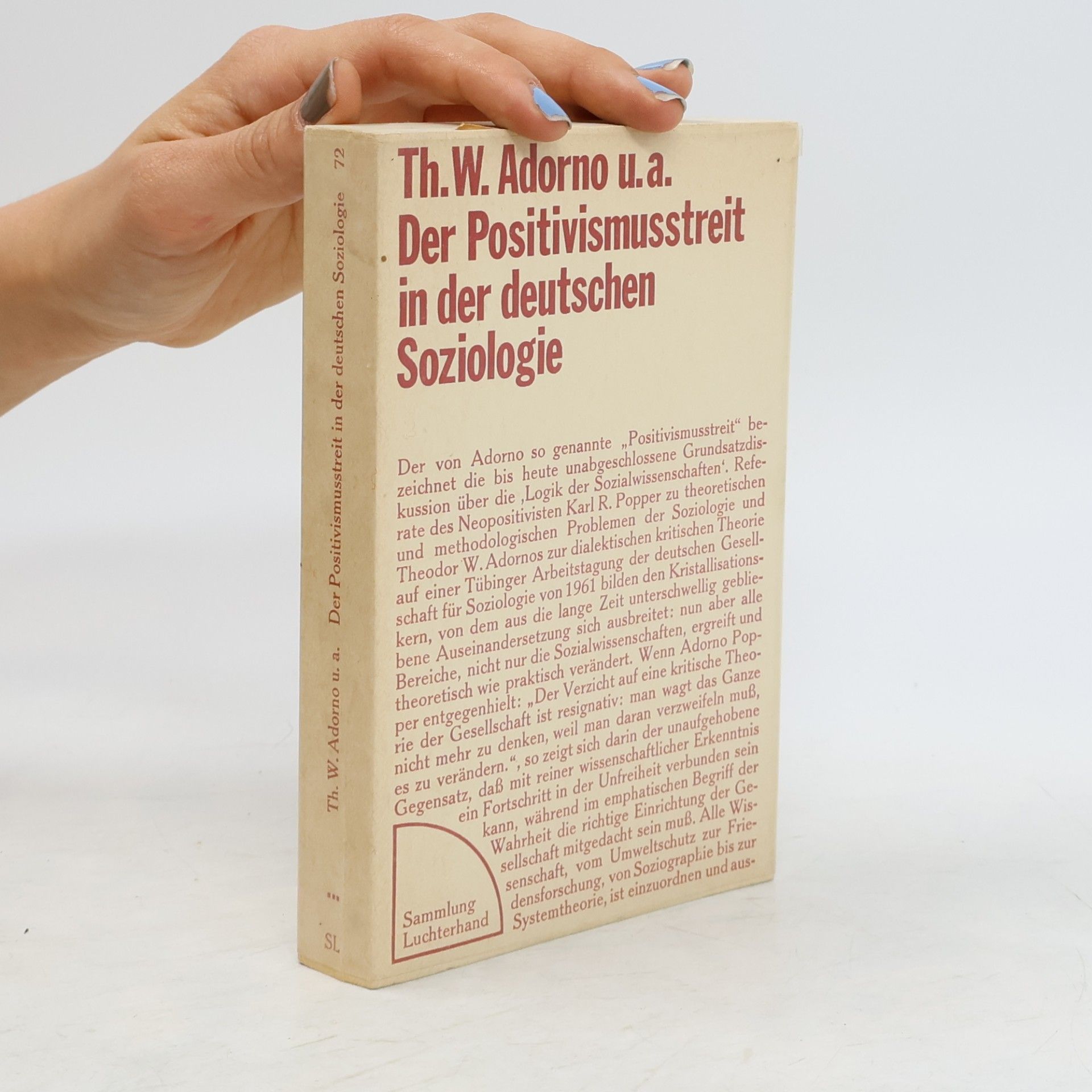 Theodor W. Adorno Der Positivismusstreit in der deutschen Soziologie