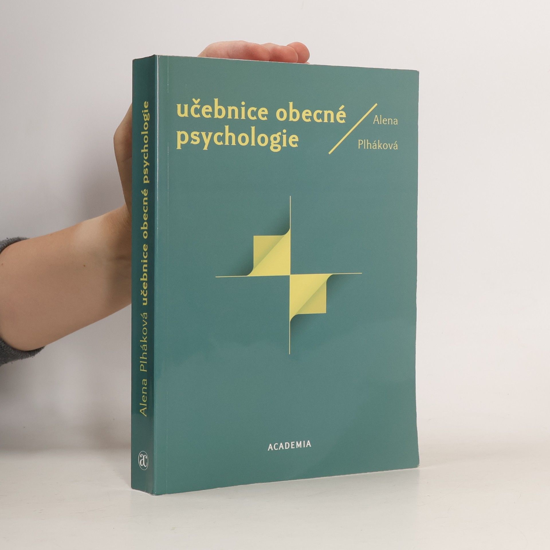 Alena Plháková Učebnice obecné psychologie