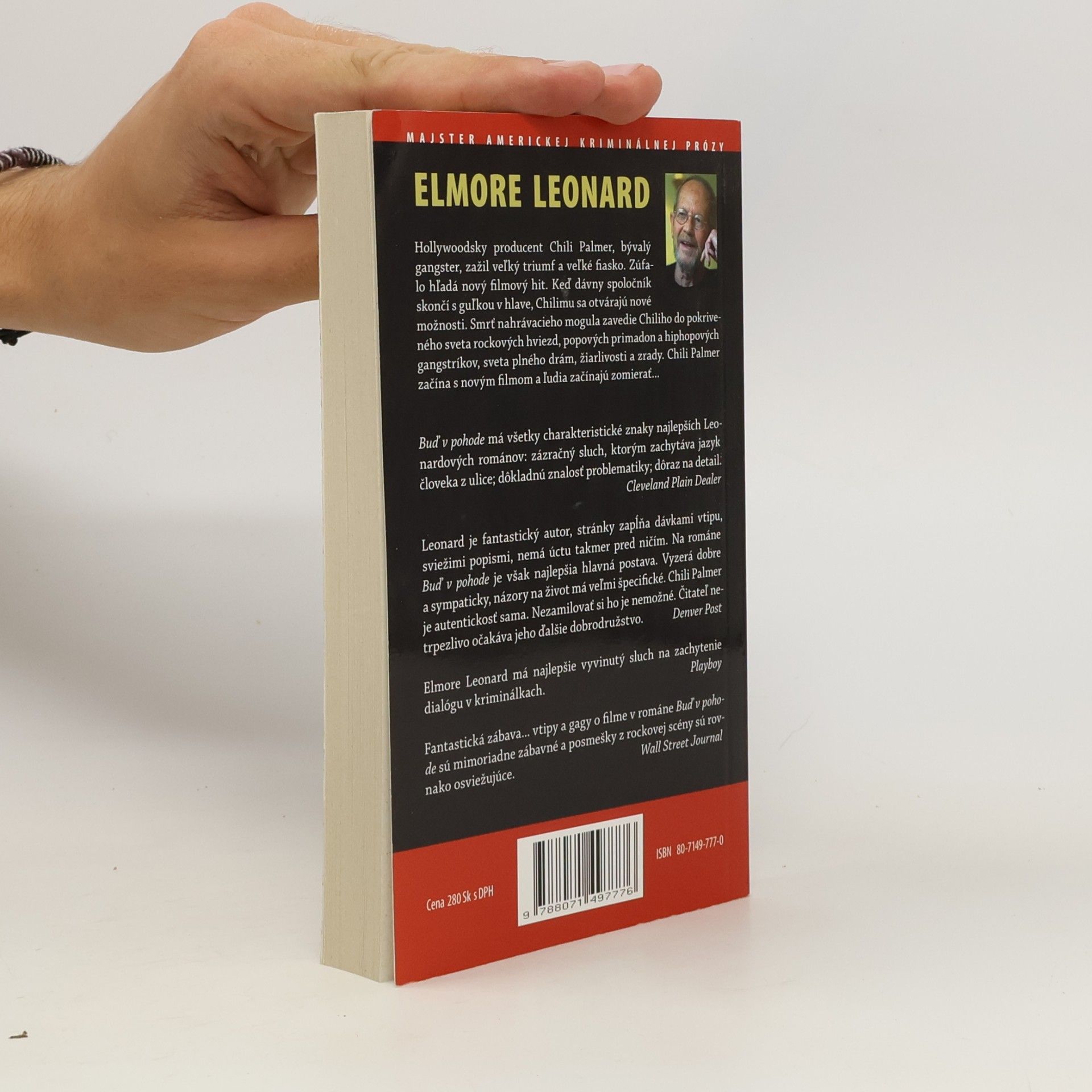 Elmore Leonard Buď v pohode