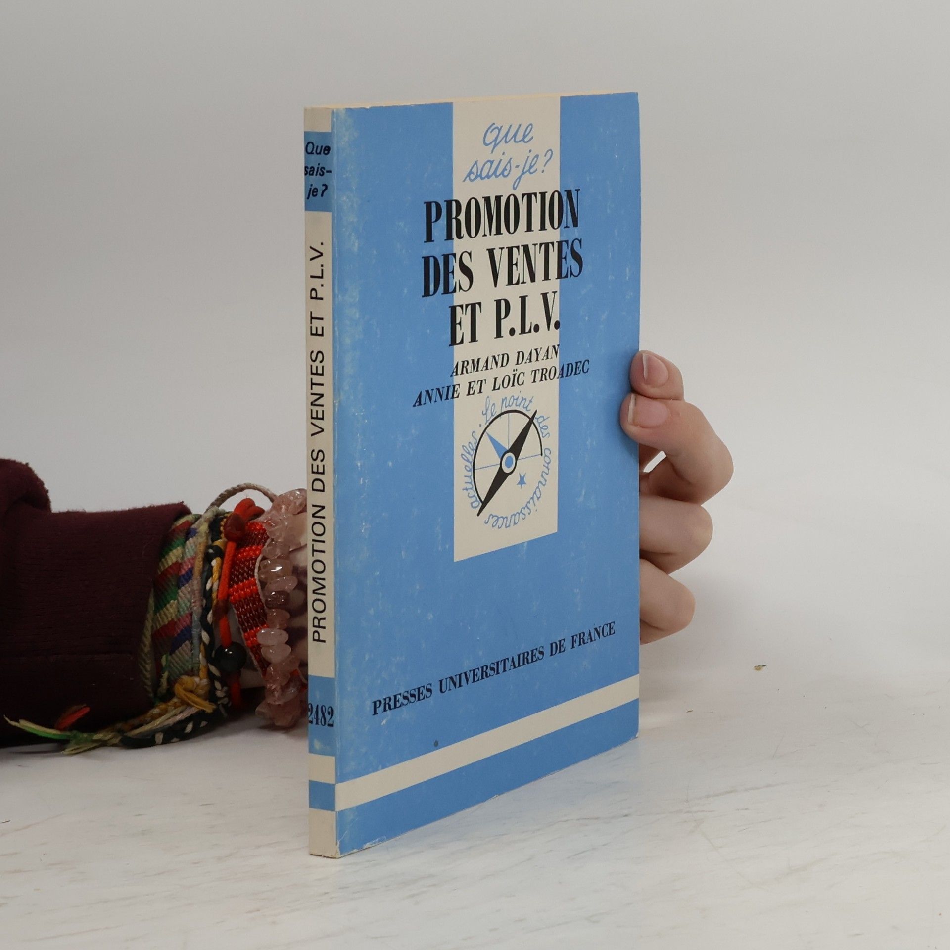 Que sais-je? - 2482: Promotion des ventes et P.L.V.