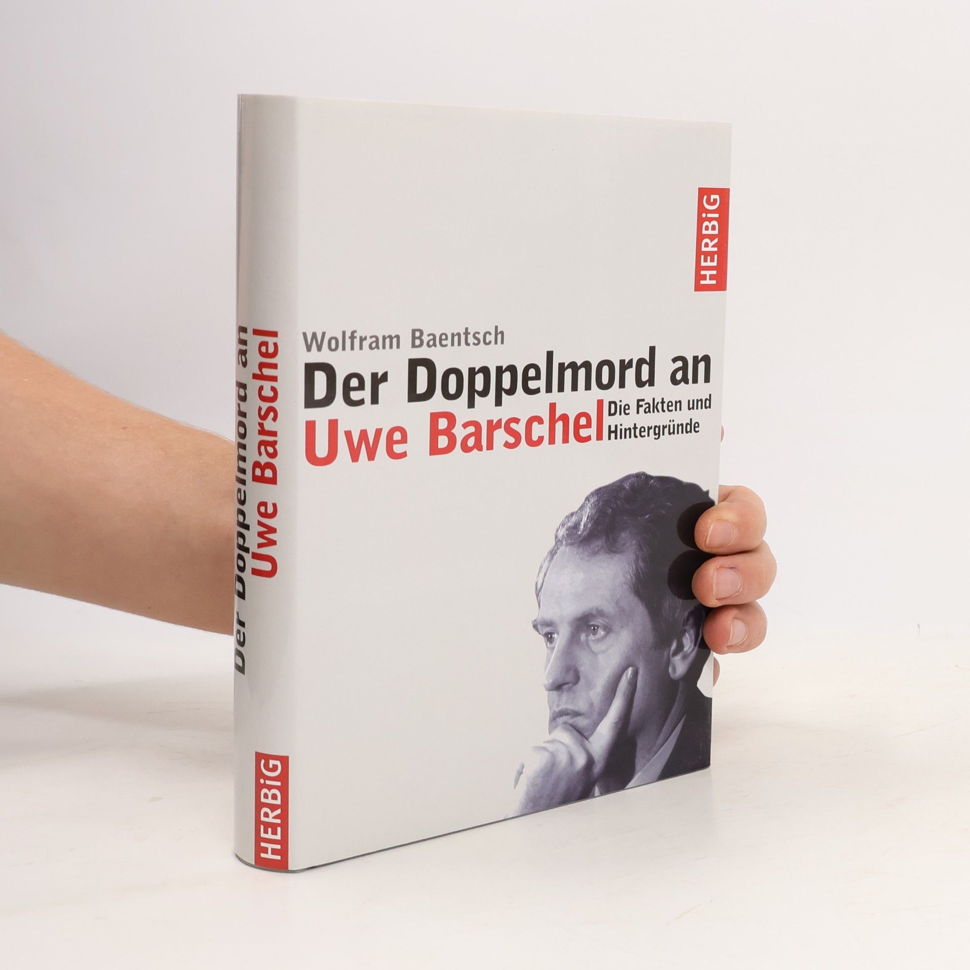 Wolfram Baentsch Der Doppelmord an Uwe Barschel