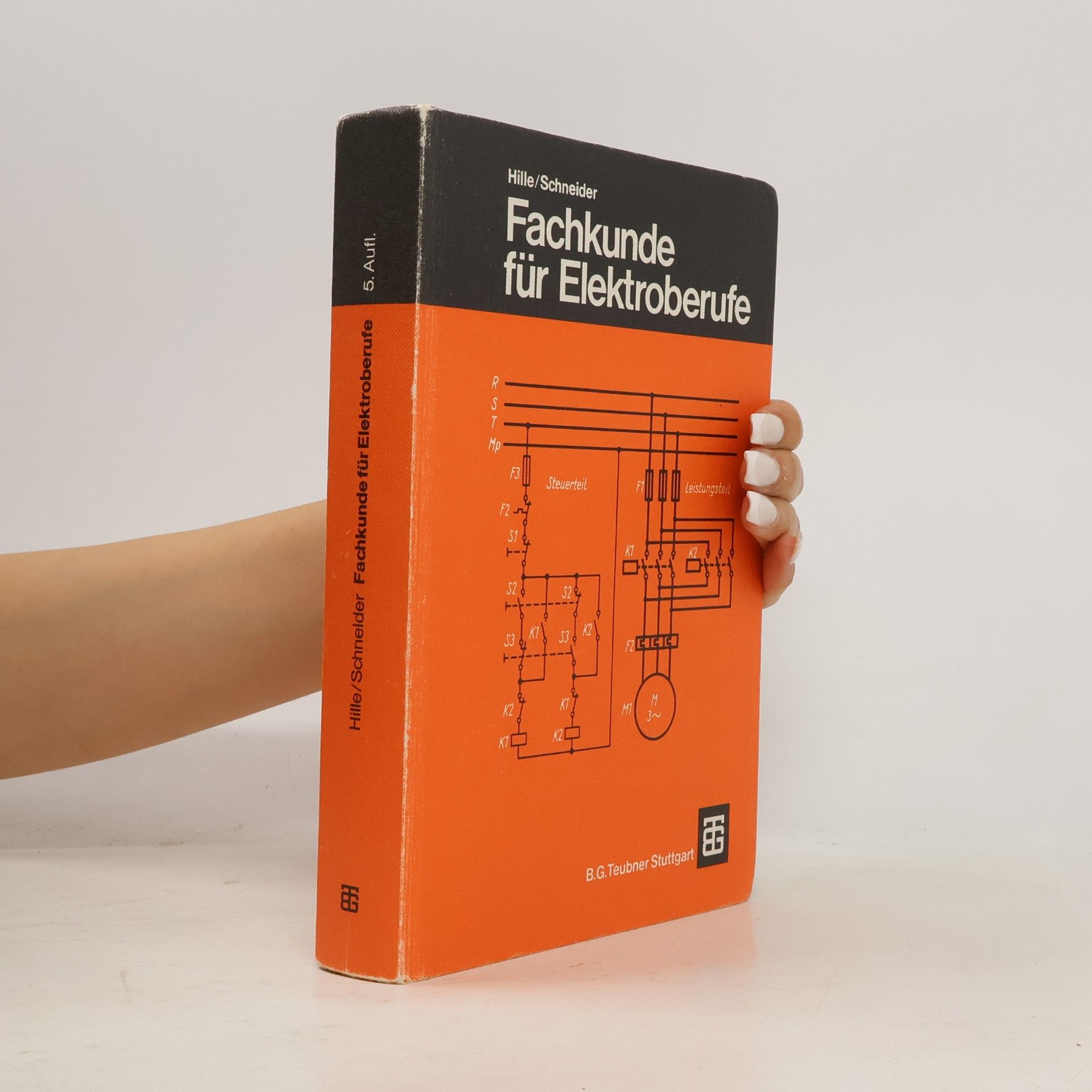 Wilhelm Hille Fachkunde für Elektroberufe