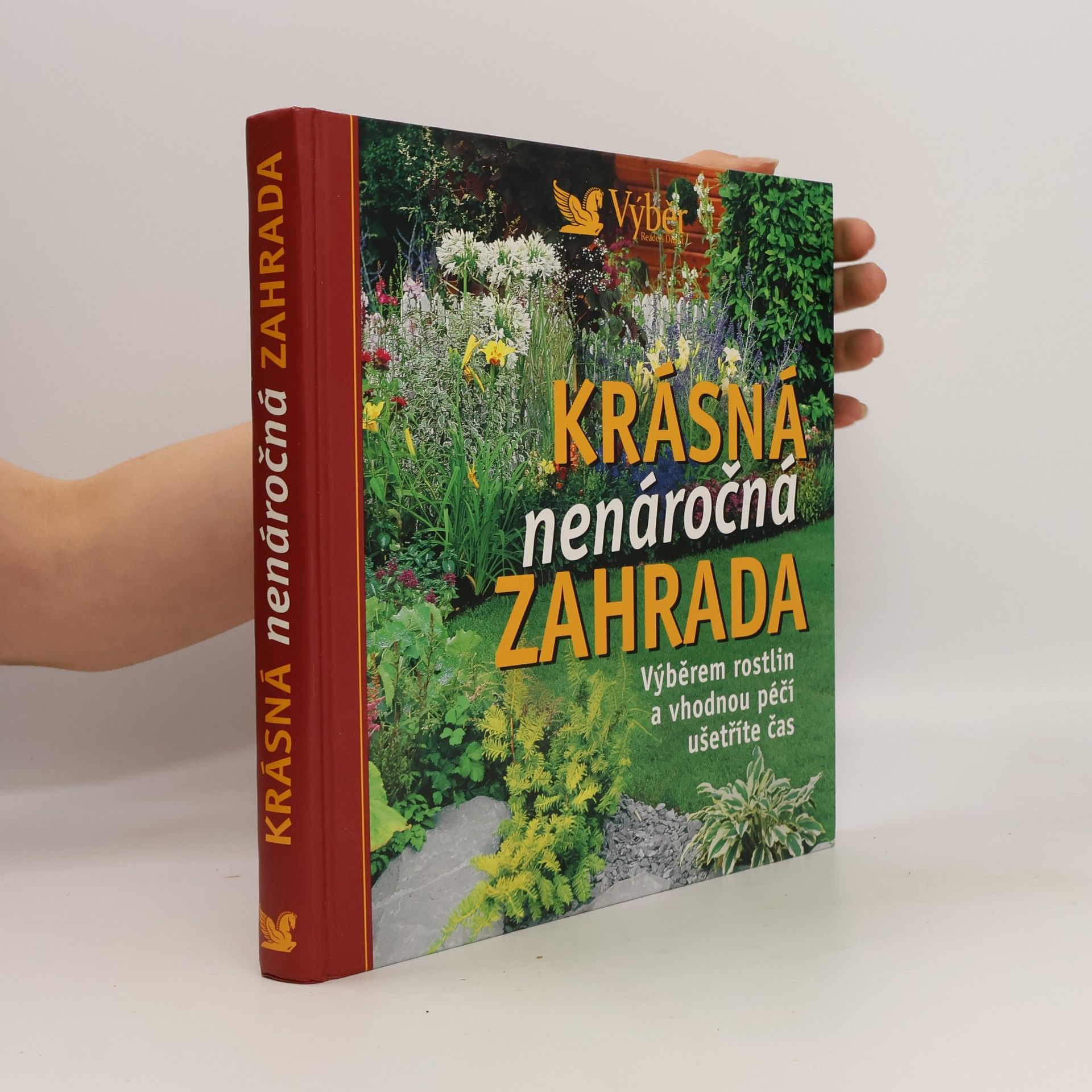 Various authors Krásná nenáročná zahrada