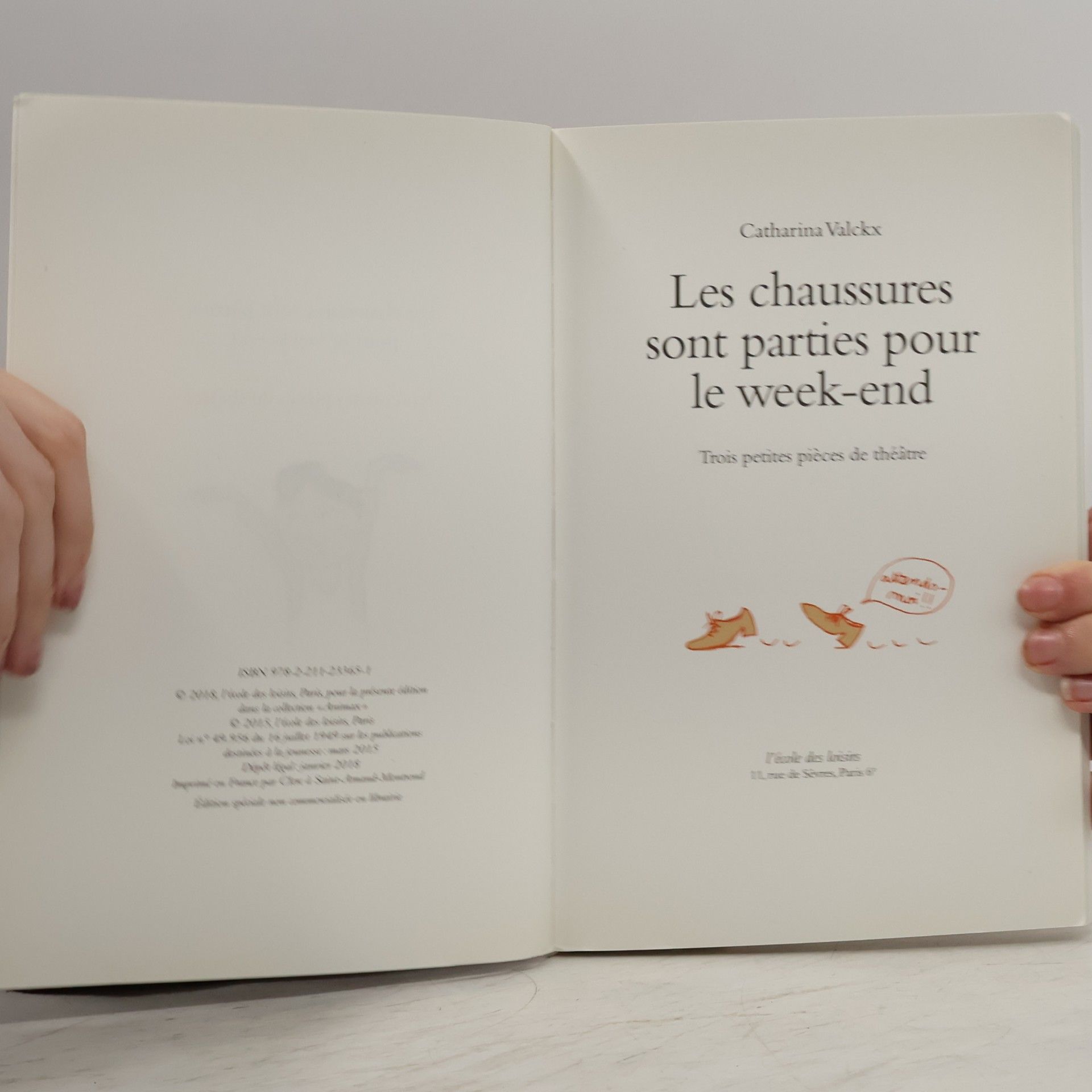 Catharina Valckx Les chaussures sont parties pour le week-end