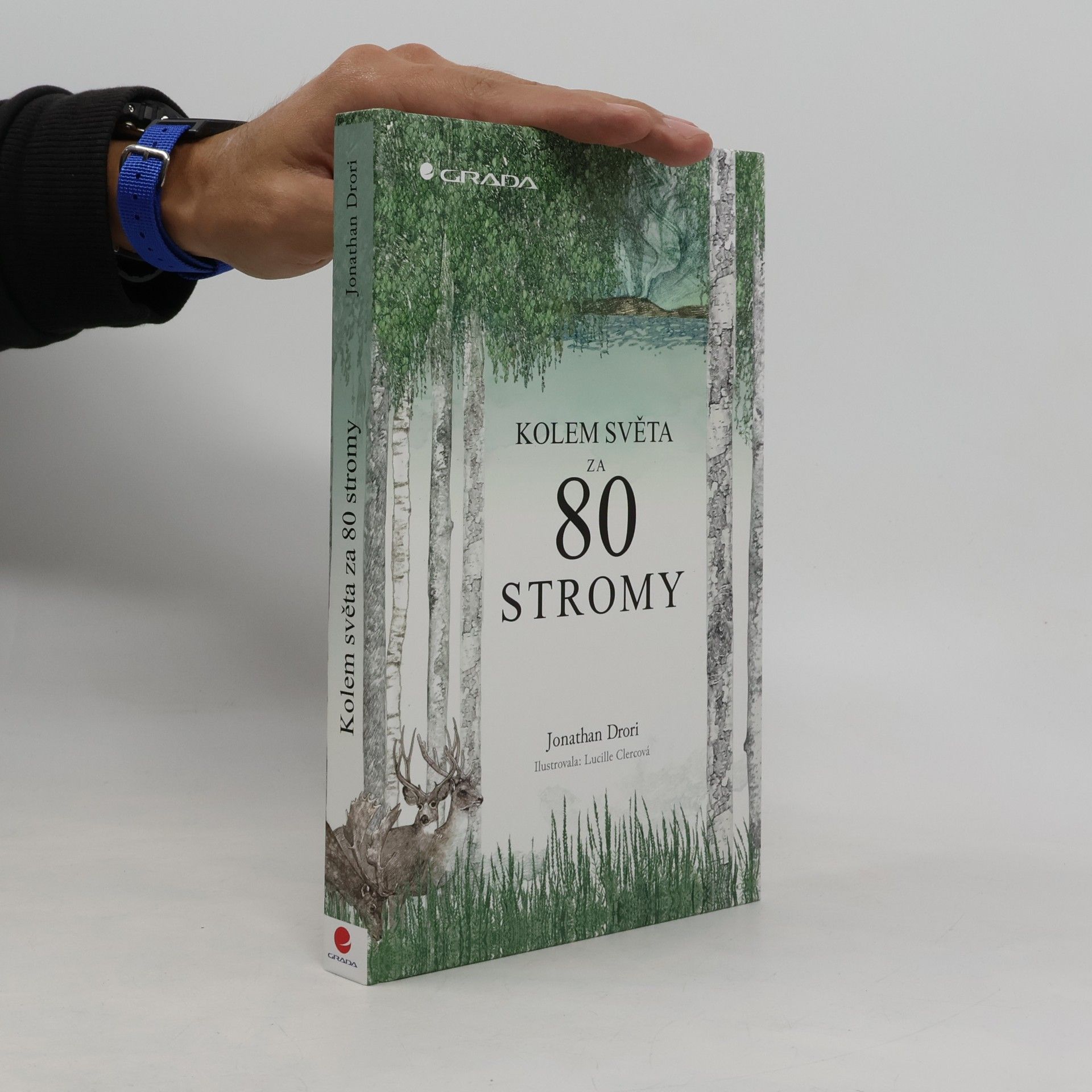 Jonathan Drori Kolem světa za 80 stromy