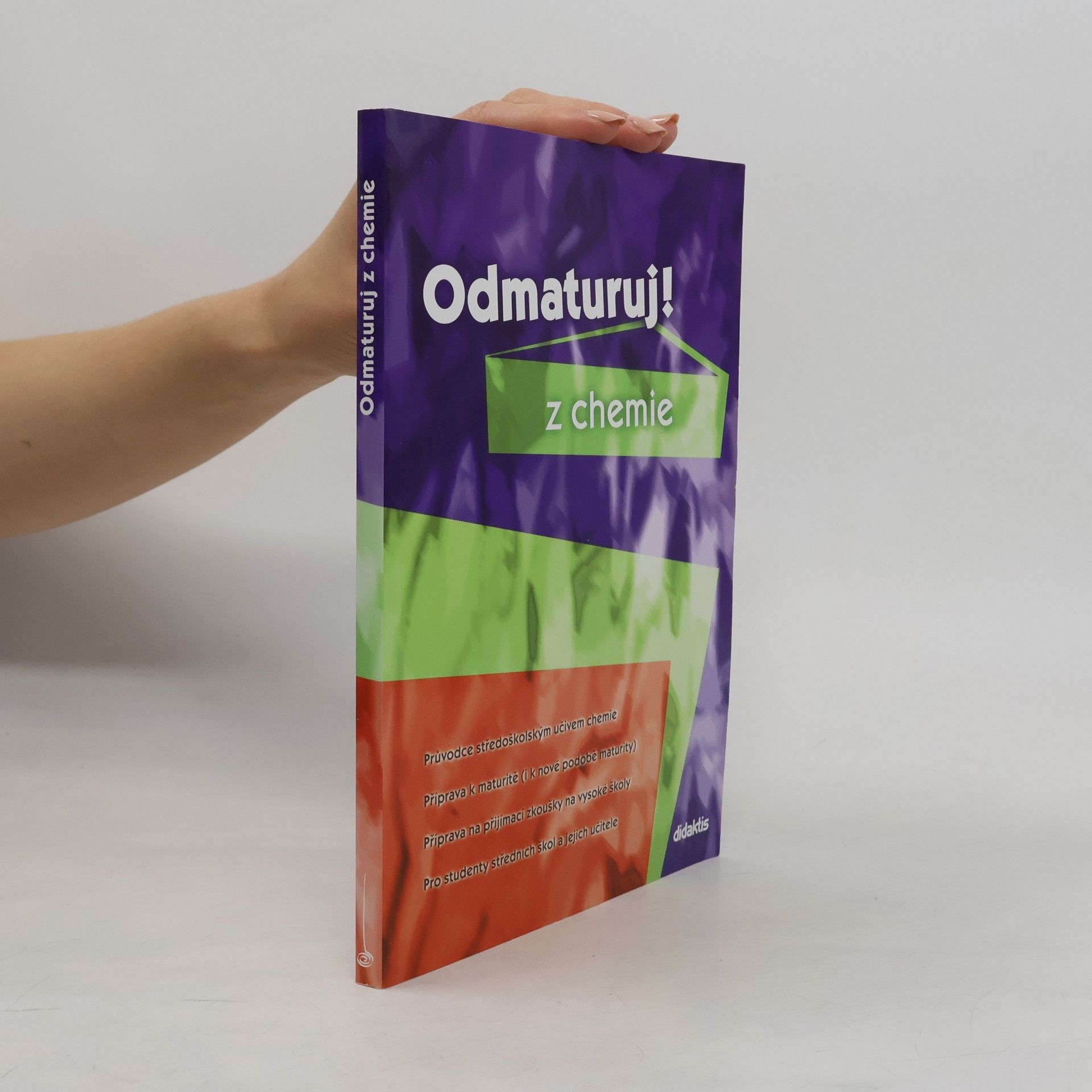 Hana Satrapová Odmaturuj! z chemie