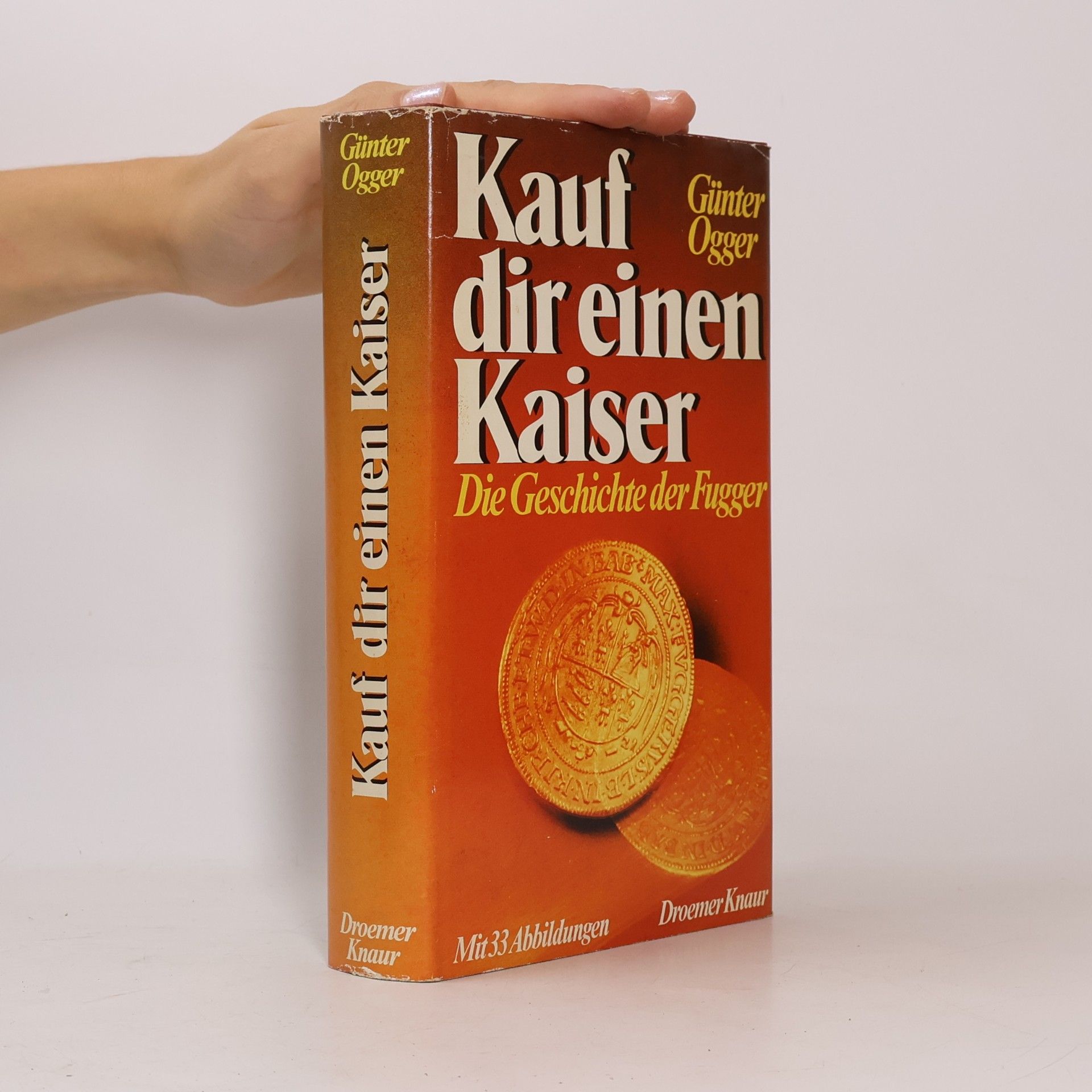 Günter Ogger Kauf dir einen Kaiser
