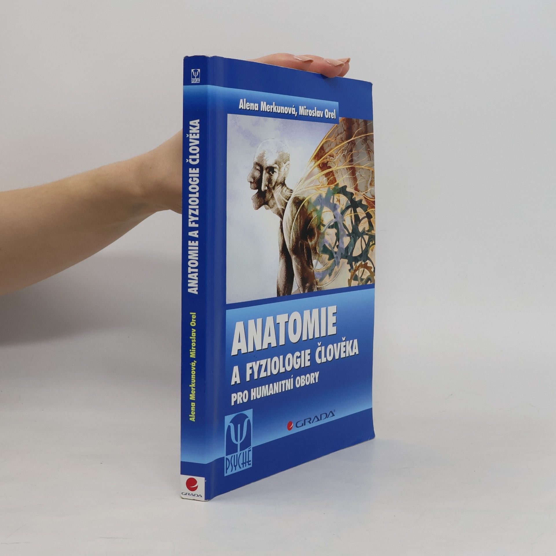 Alena Merkunová Anatomie a fyziologie člověka