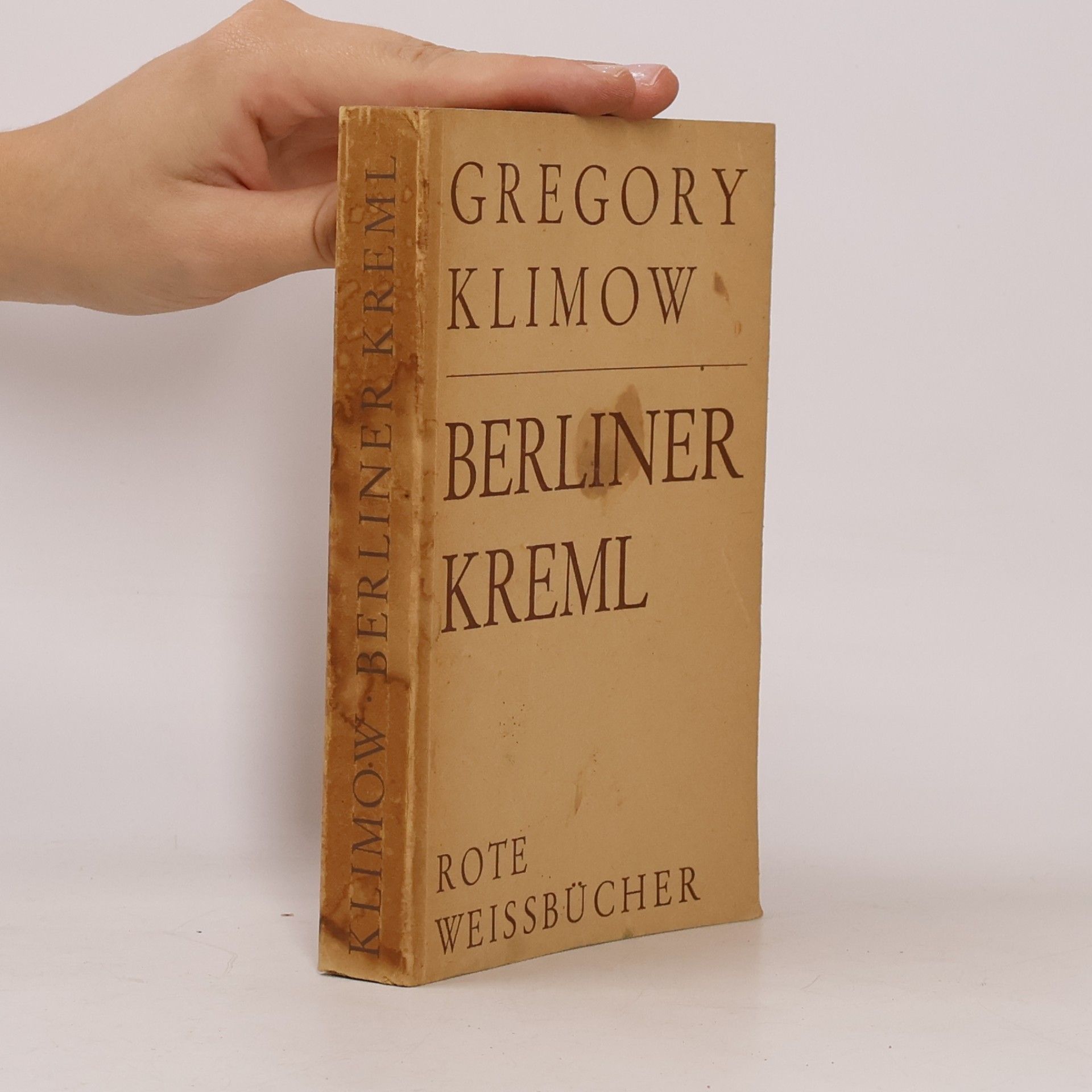 Gregory Klimow Berliner Kreml