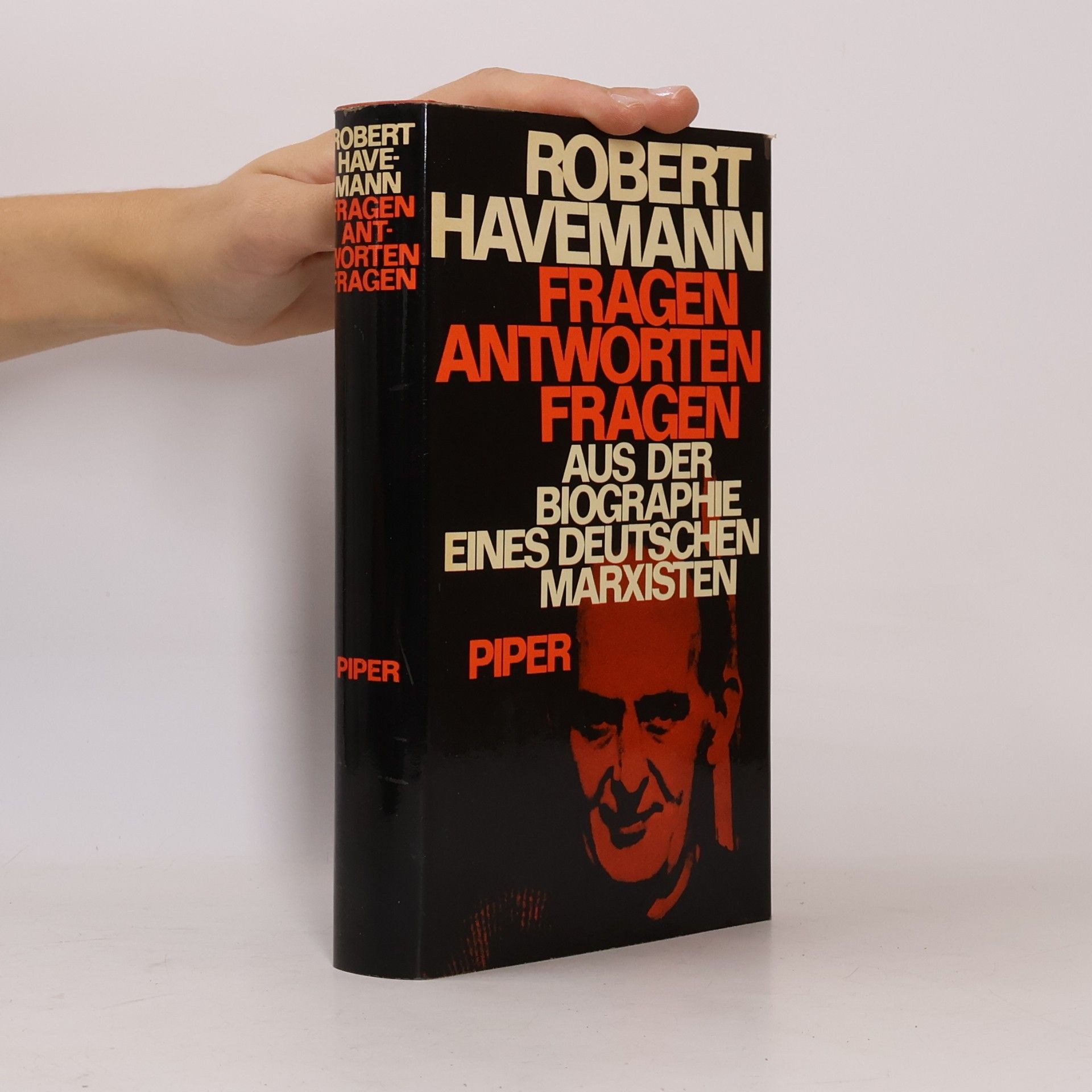 Robert Havemann Fragen, Antworten, Fragen