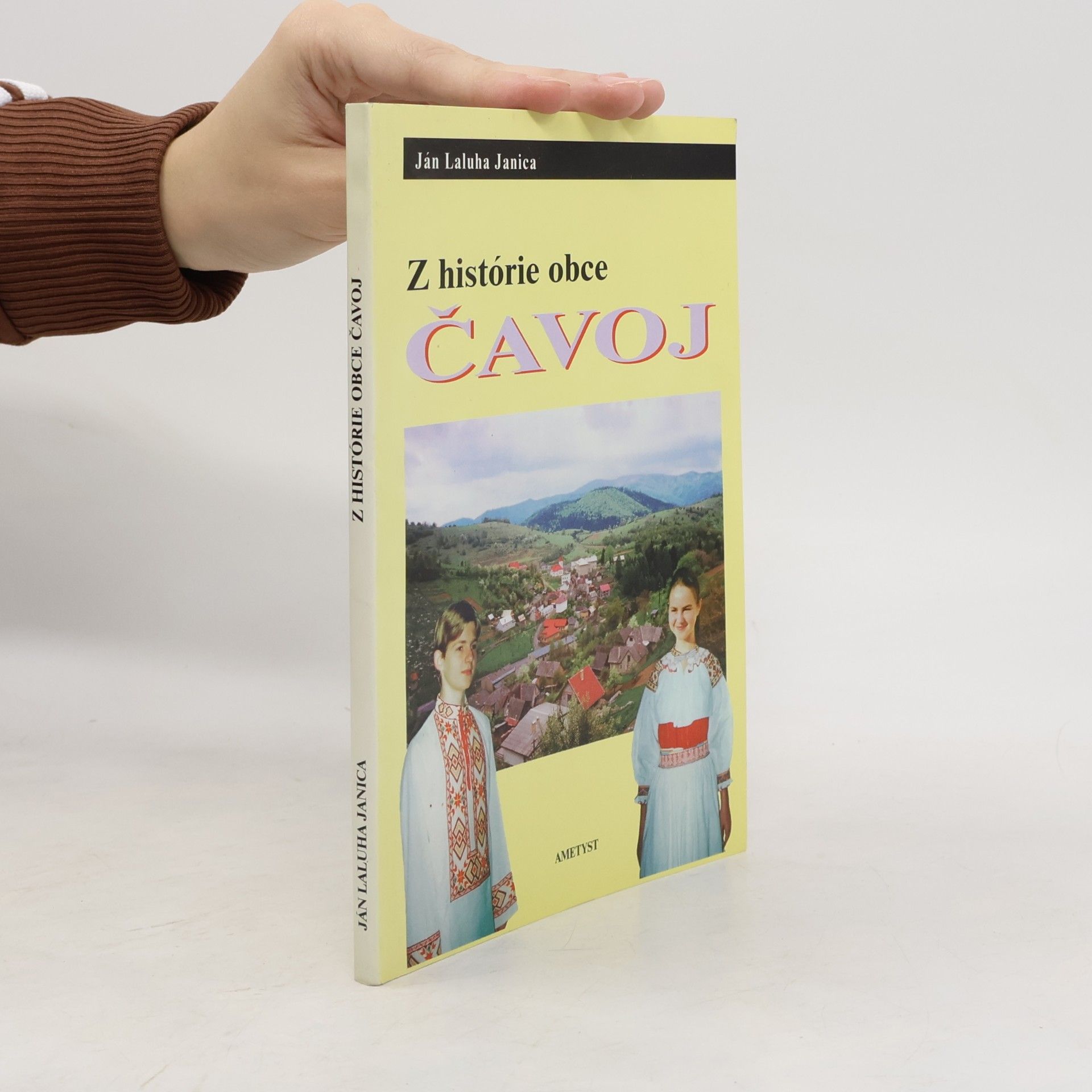Ján Laluha Janica Z histórie obce Čavoj