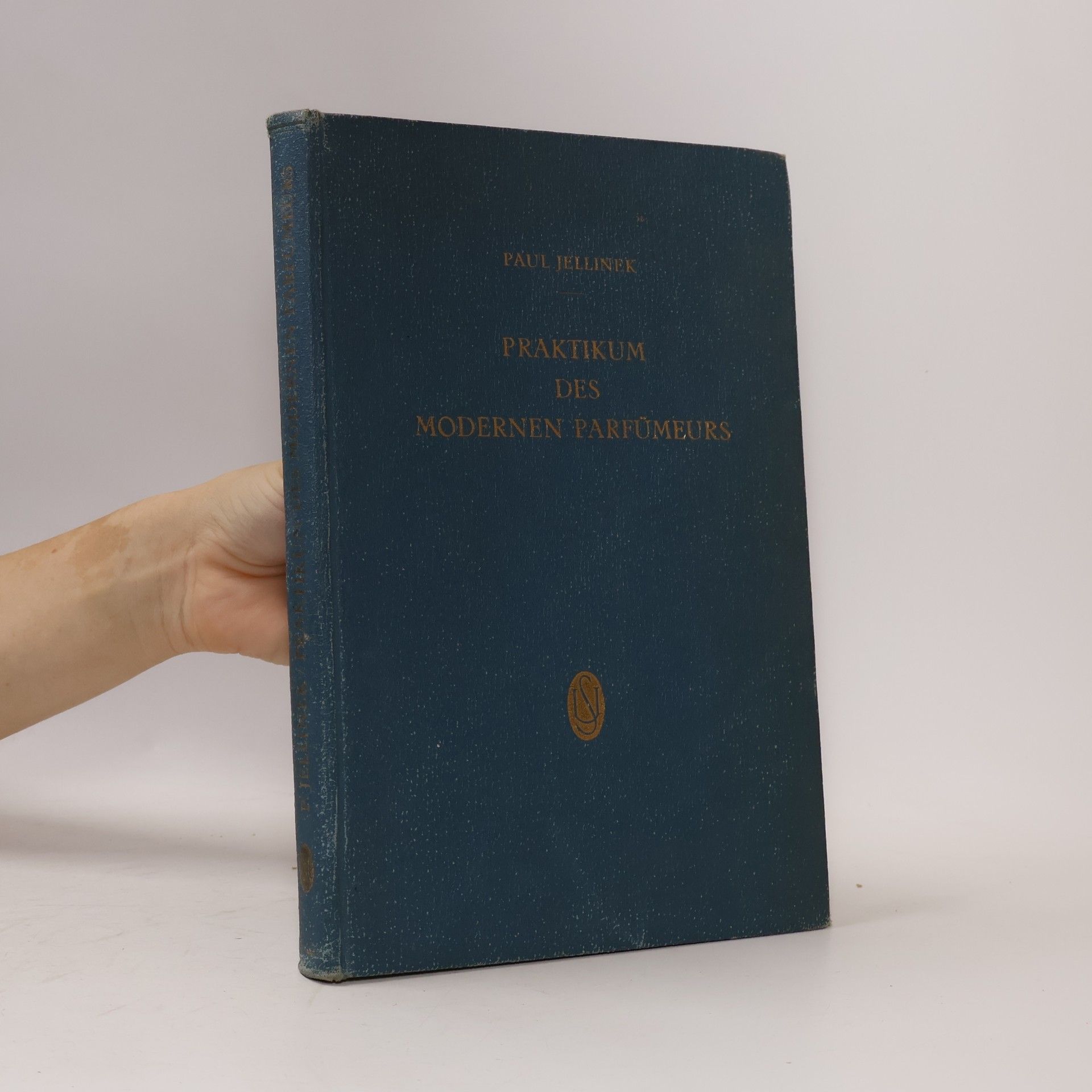 Paul Jellinek Praktikum des modernen Parfümeurs