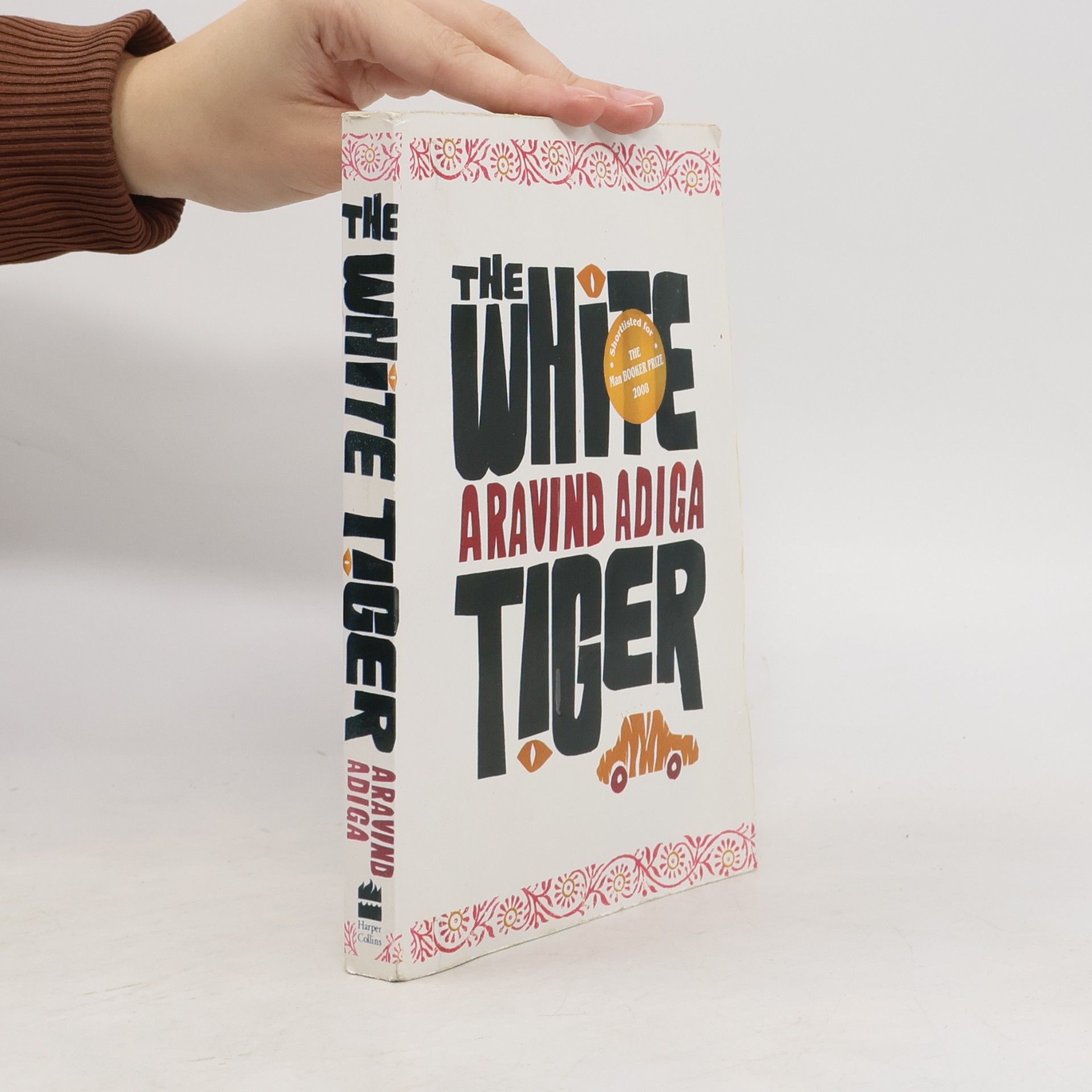 Aravind Adiga The white tiger