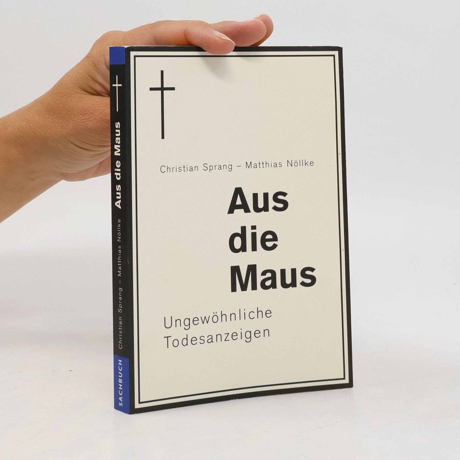 Aus die Maus. Ungewöhnliche Todesanzeigen