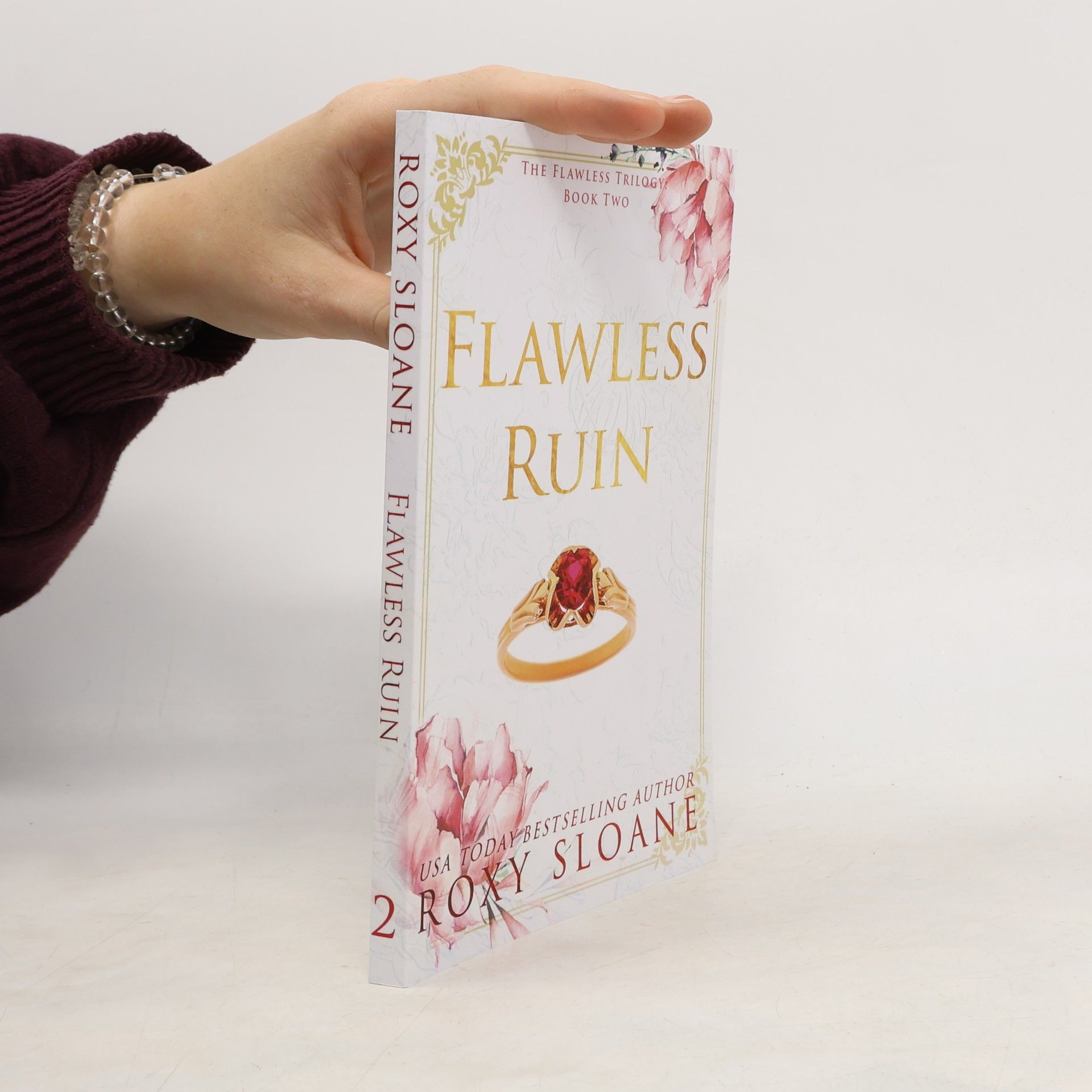 Roxy Sloane The Flawless Trilogy - 2: Flawless Ruin