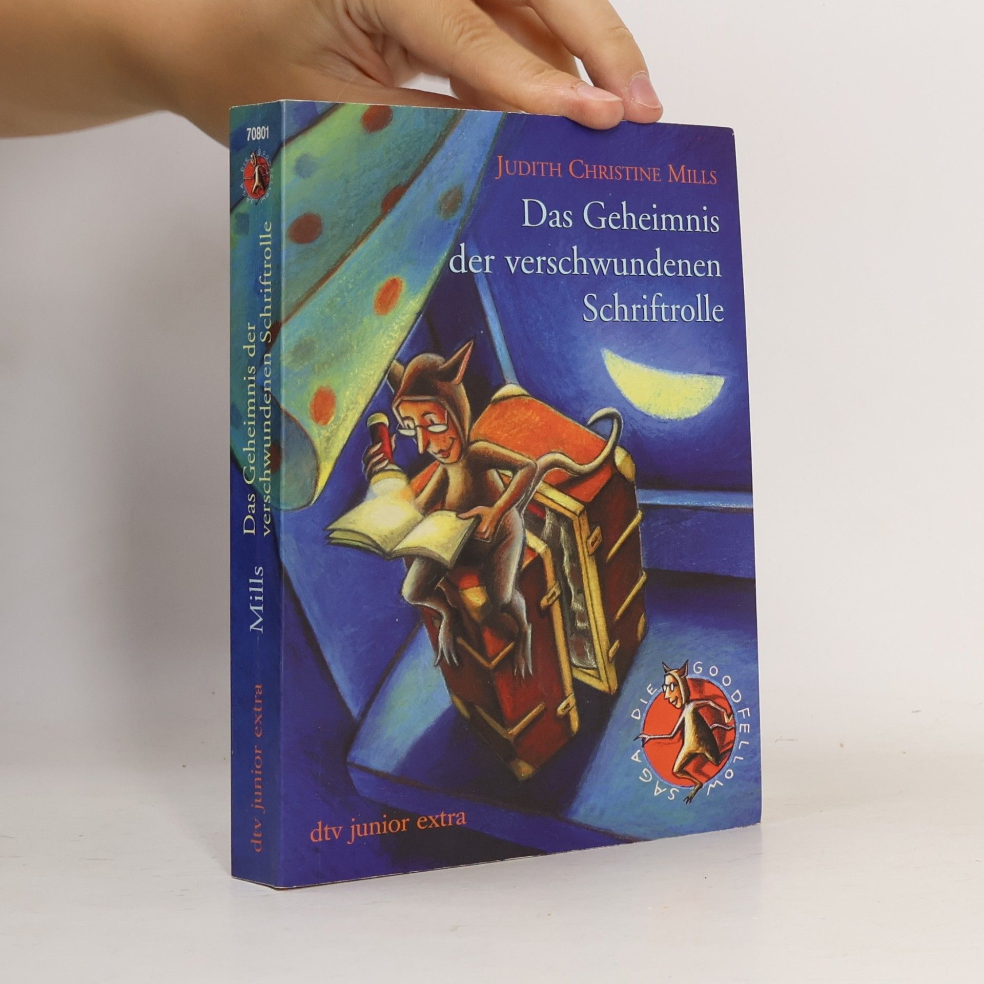 Judith Christine Mills Das Geheimnis der Verschwundenen Schriftrolle