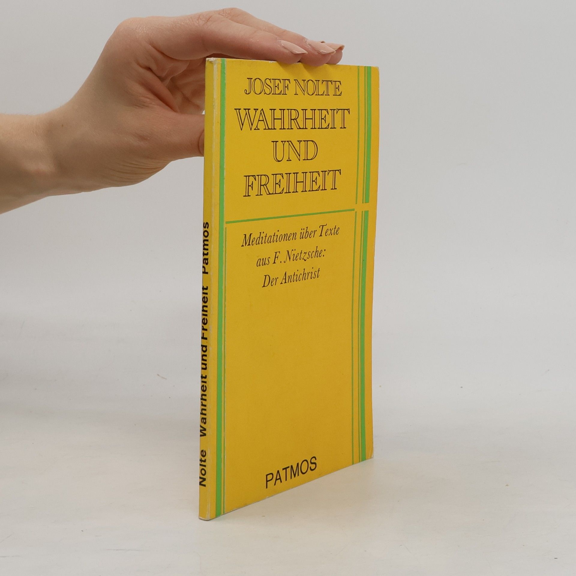 Josef Nolte Wahrheit und Freiheit
