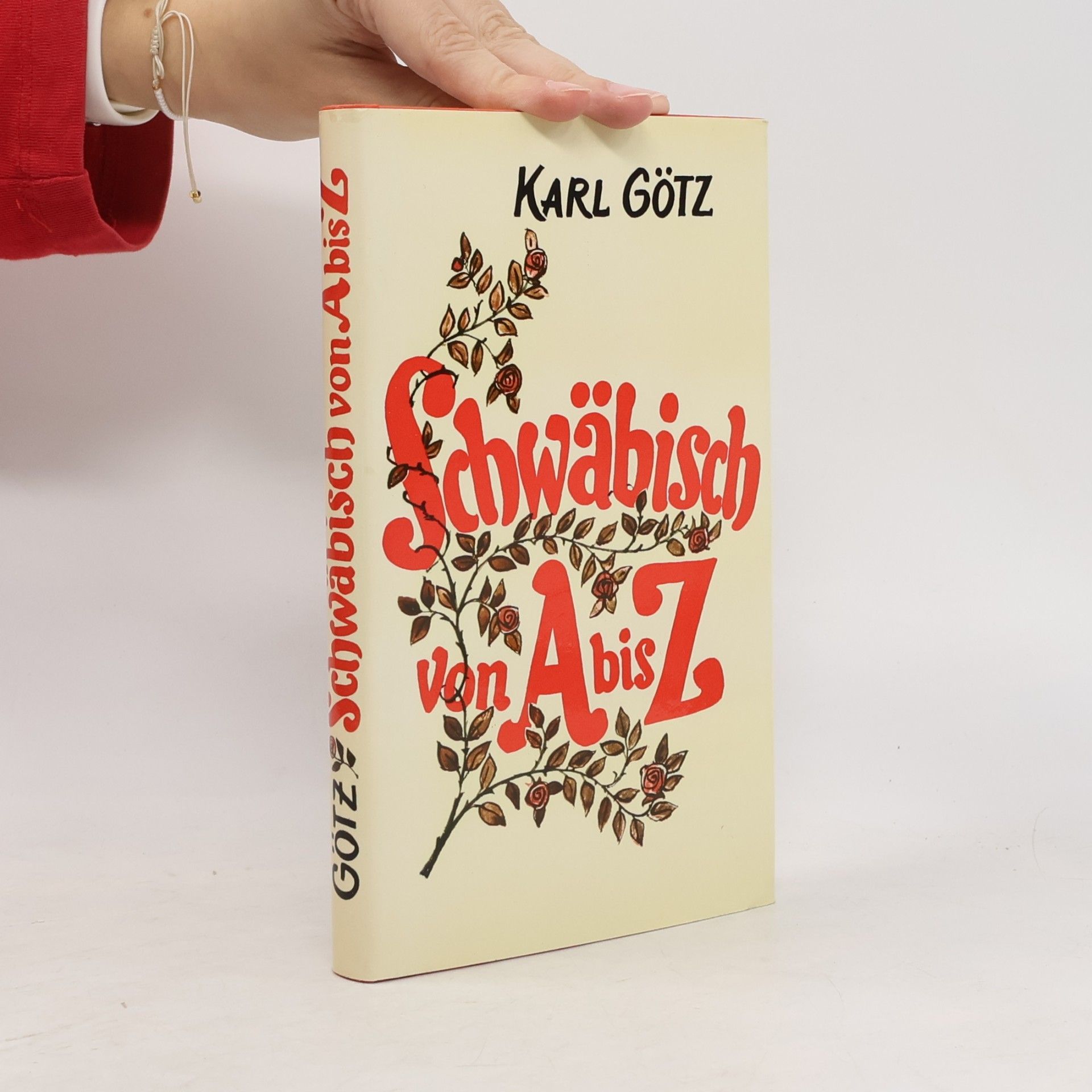 Karl Götz Schwäbisch von A bis Z